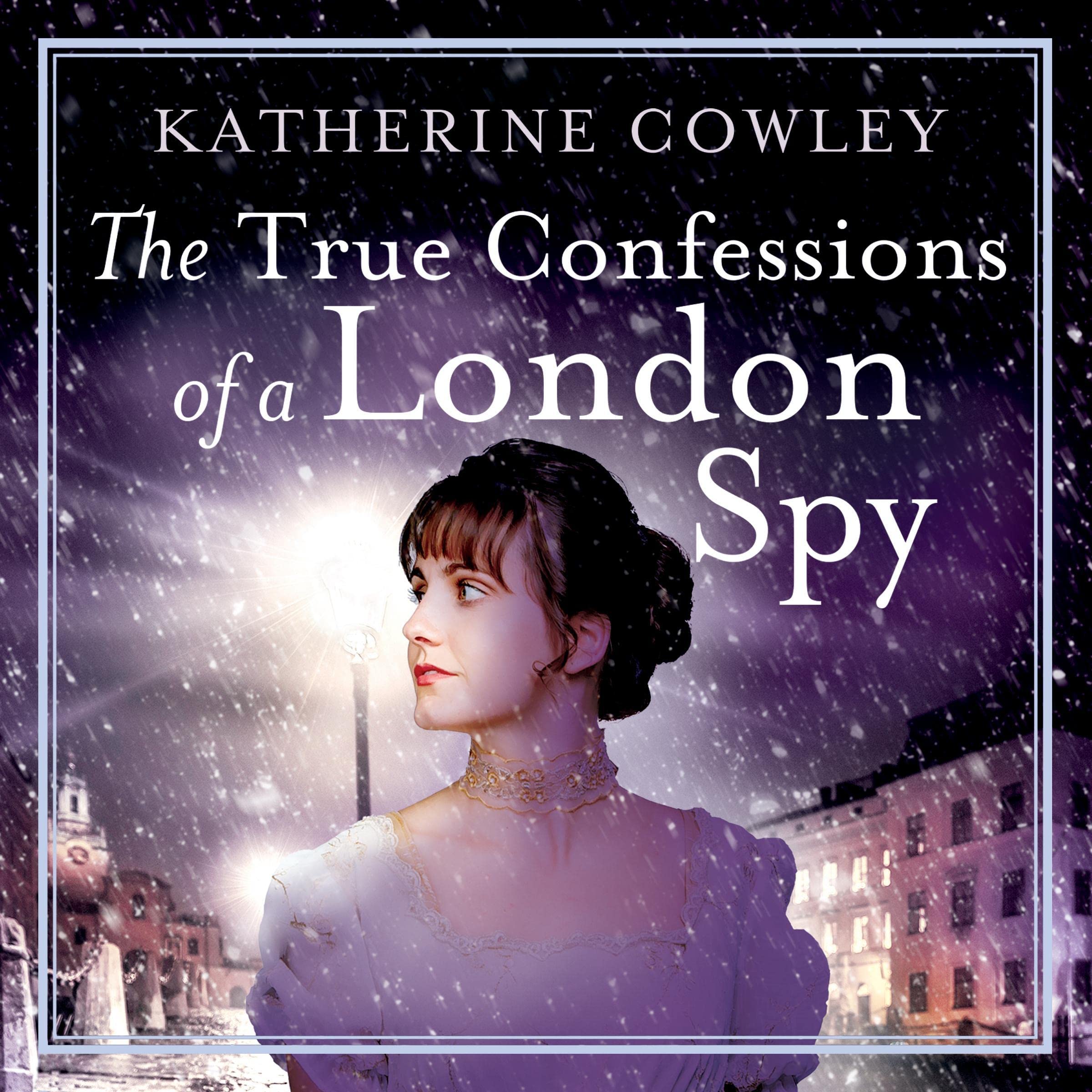 Cover art for The True Confessions of a London Spy