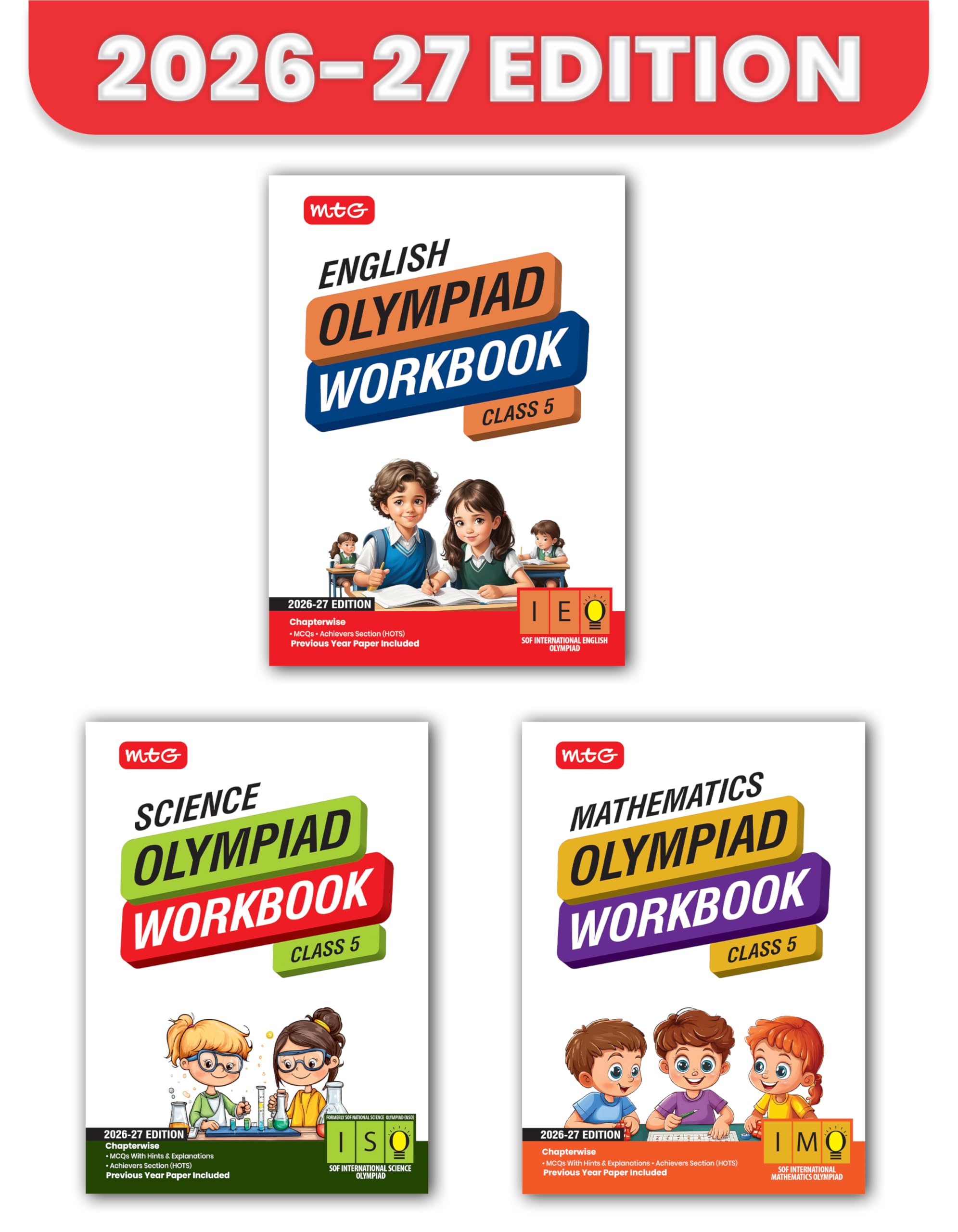 MTG ISO-IMO-IEO (Science, Mathematics & English) Olympiad Workbook Class 5 (Set of 3 Books) | MCQs, & Achievers Section - SOF Olympiad Books For 2026-27 Exam