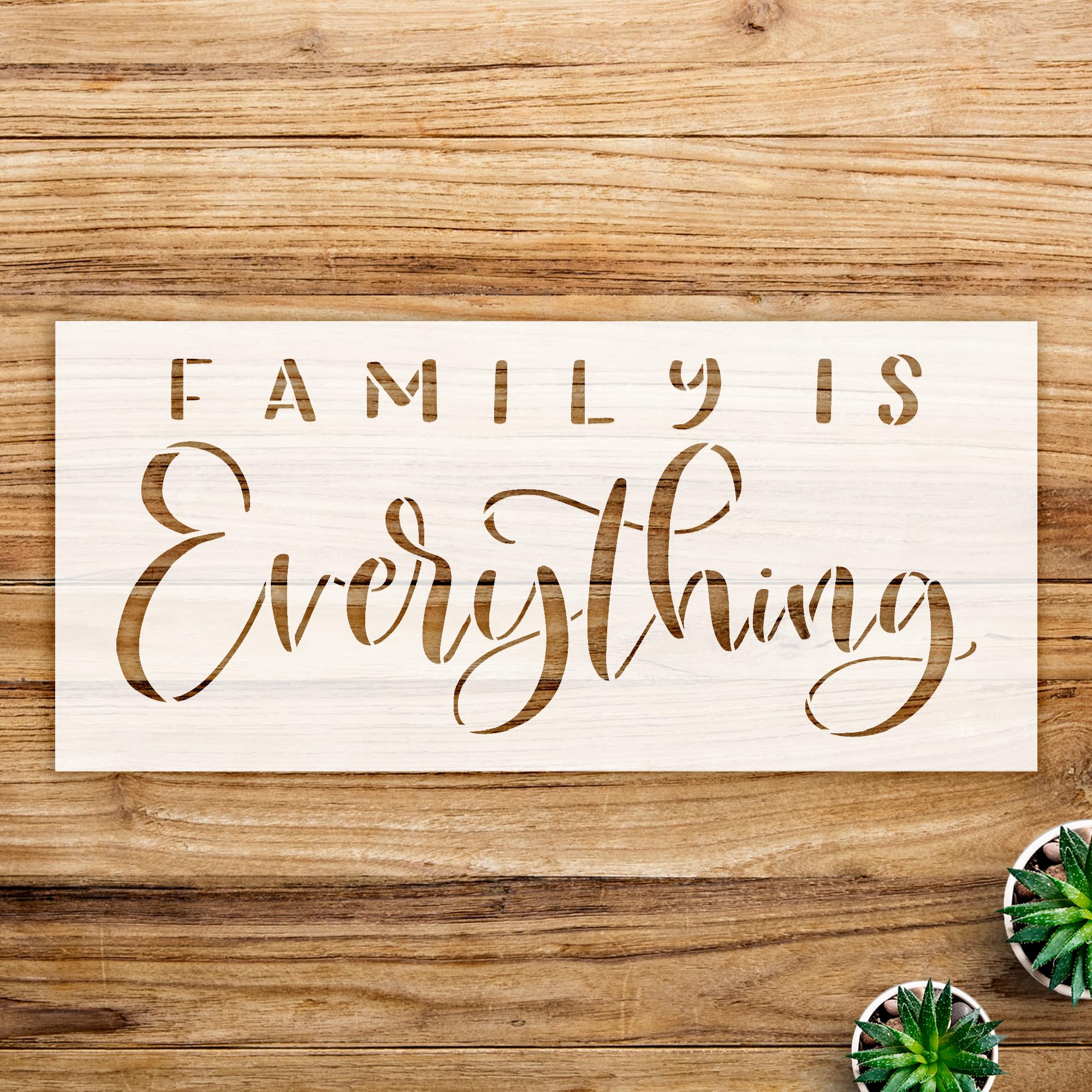 Family is Everything Stencil Pattern for Wood Signs and Home Decor, Reusable Mylar Template, Ideal for DIY Projects and Farmhouse Style - Size A1 (33.1