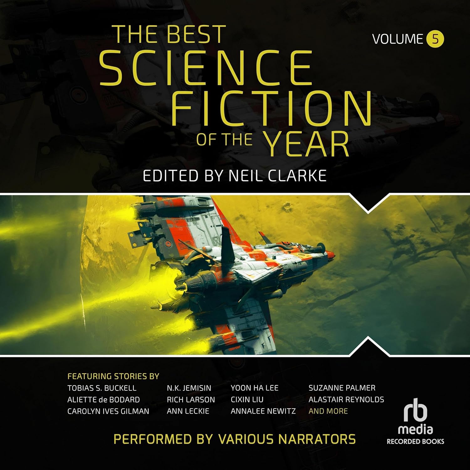 Neil Clarke The Best Science Fiction of the Year, Volume 5