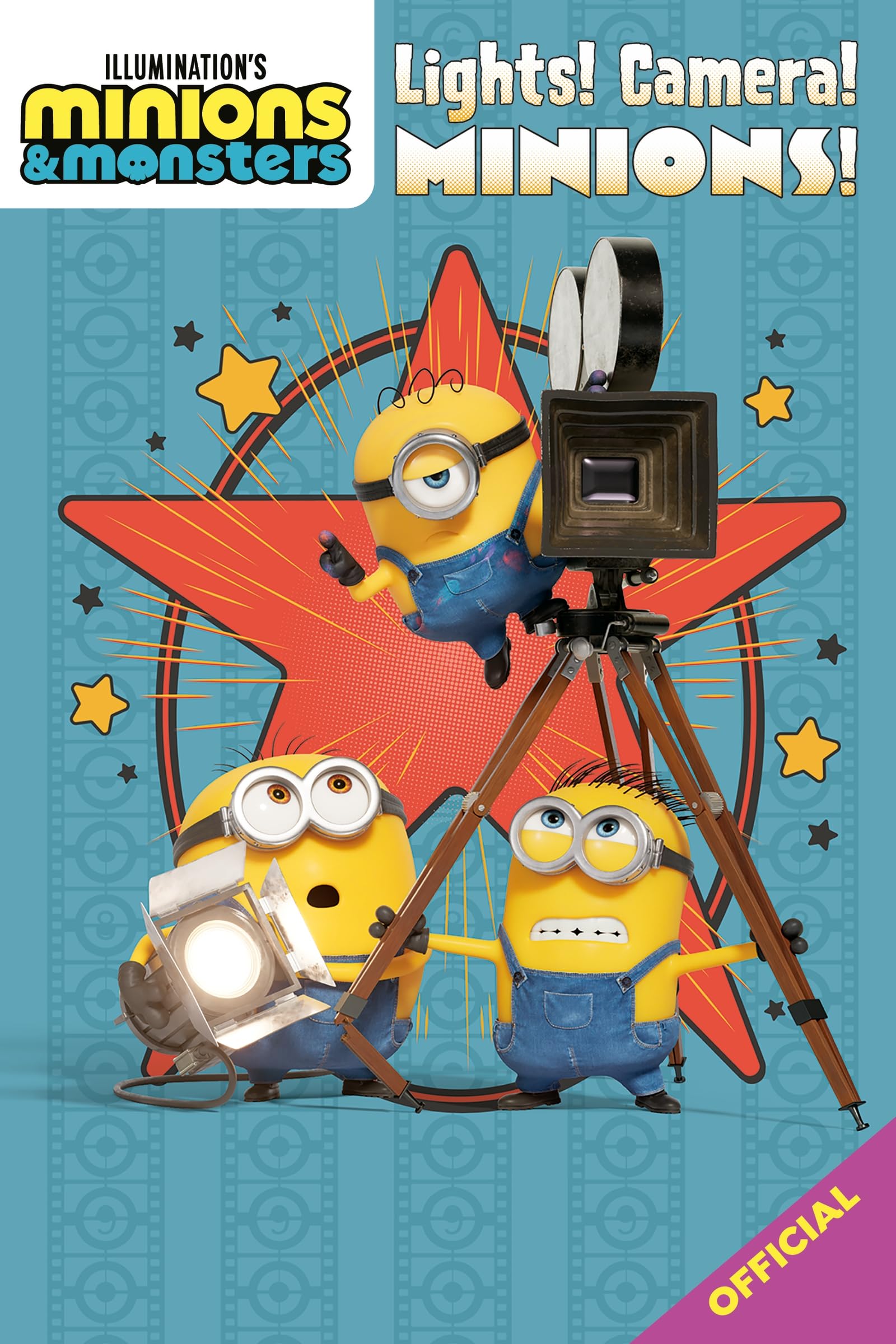 Illumination's Minions & Monsters: Lights! Camera! Minions!: Official movie tie-in