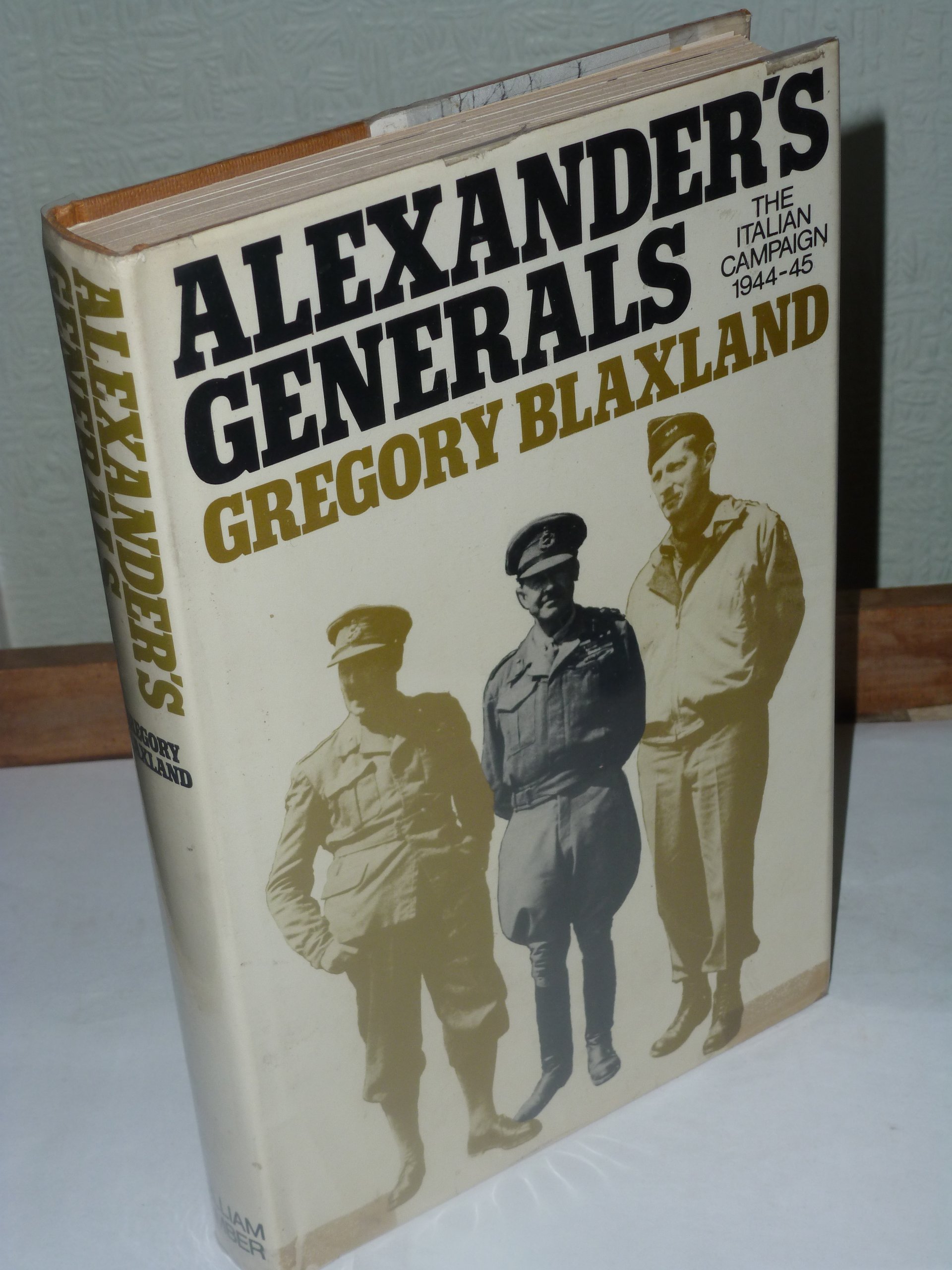Buy Alexander's Generals: Italian Campaign, 1944-45 — BookShops.in