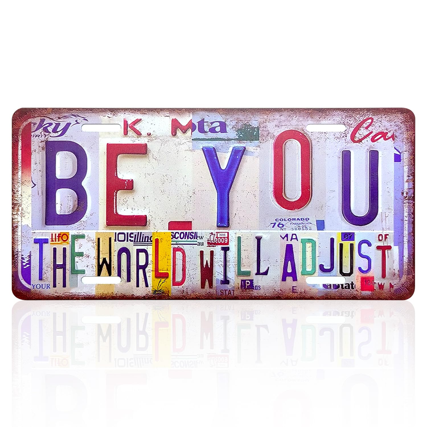 BLNC Vintage License Plate Decor, Aluminum Plate Colored Logo Decoration for Home Office Basement Garage Bar Restaurant Living Room Garden Yard (BE YOU THE WORLD WILL ADJUST)