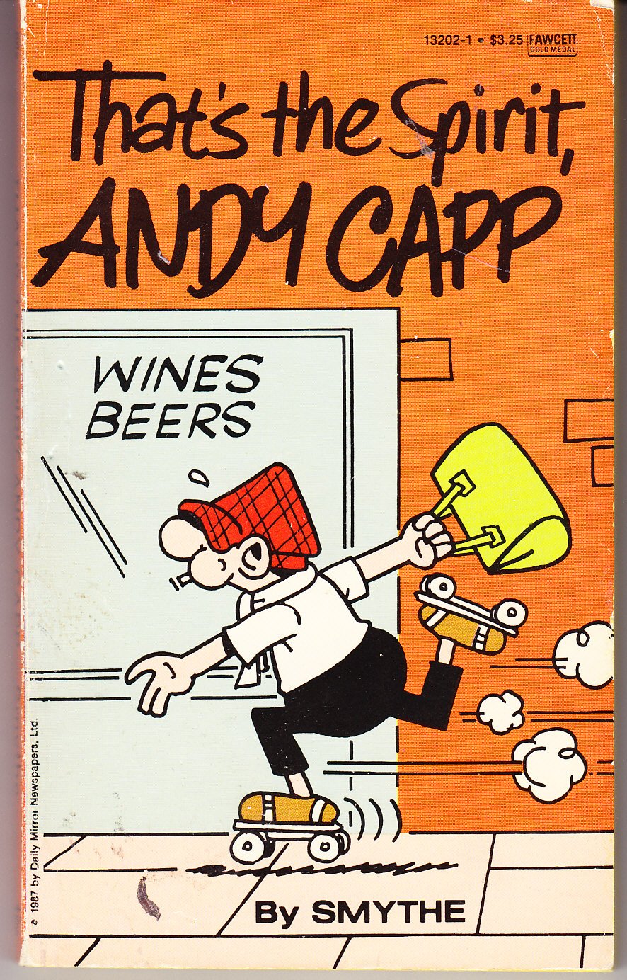 That's the Spirit, Andy Capp Smythe, Reggie