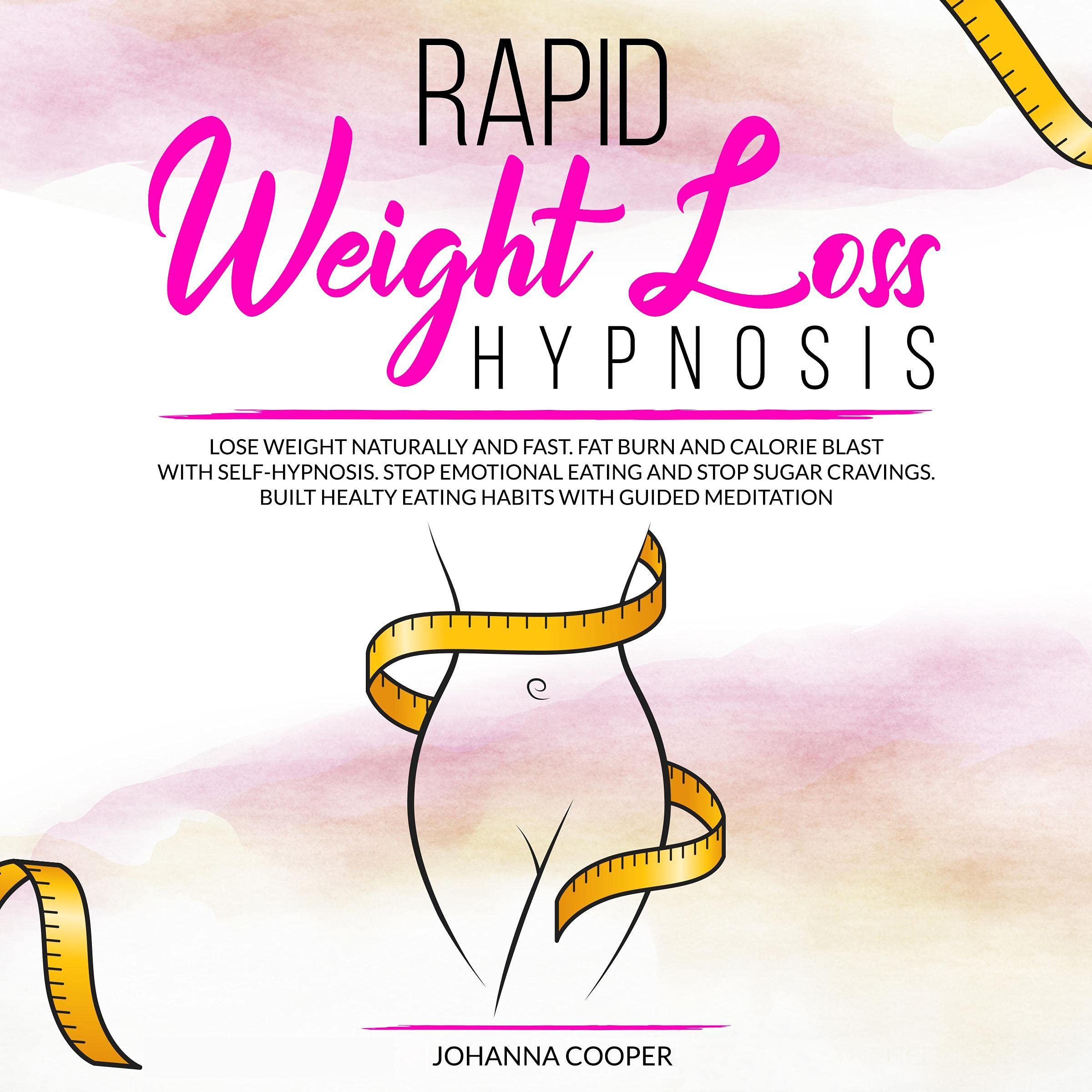 Rapid Weight Loss Hypnosis