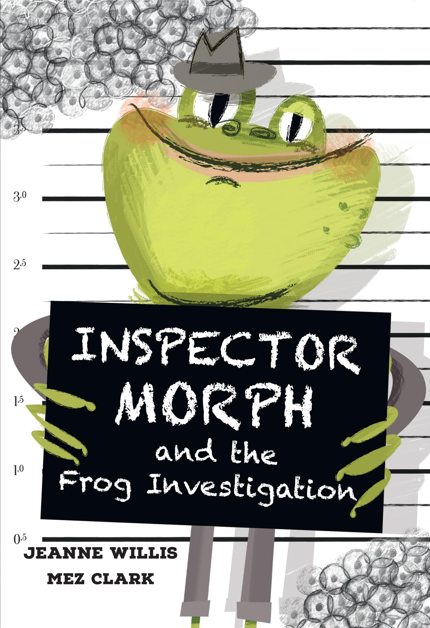 Inspector Morph and the Frog Investigation : Fluency 2