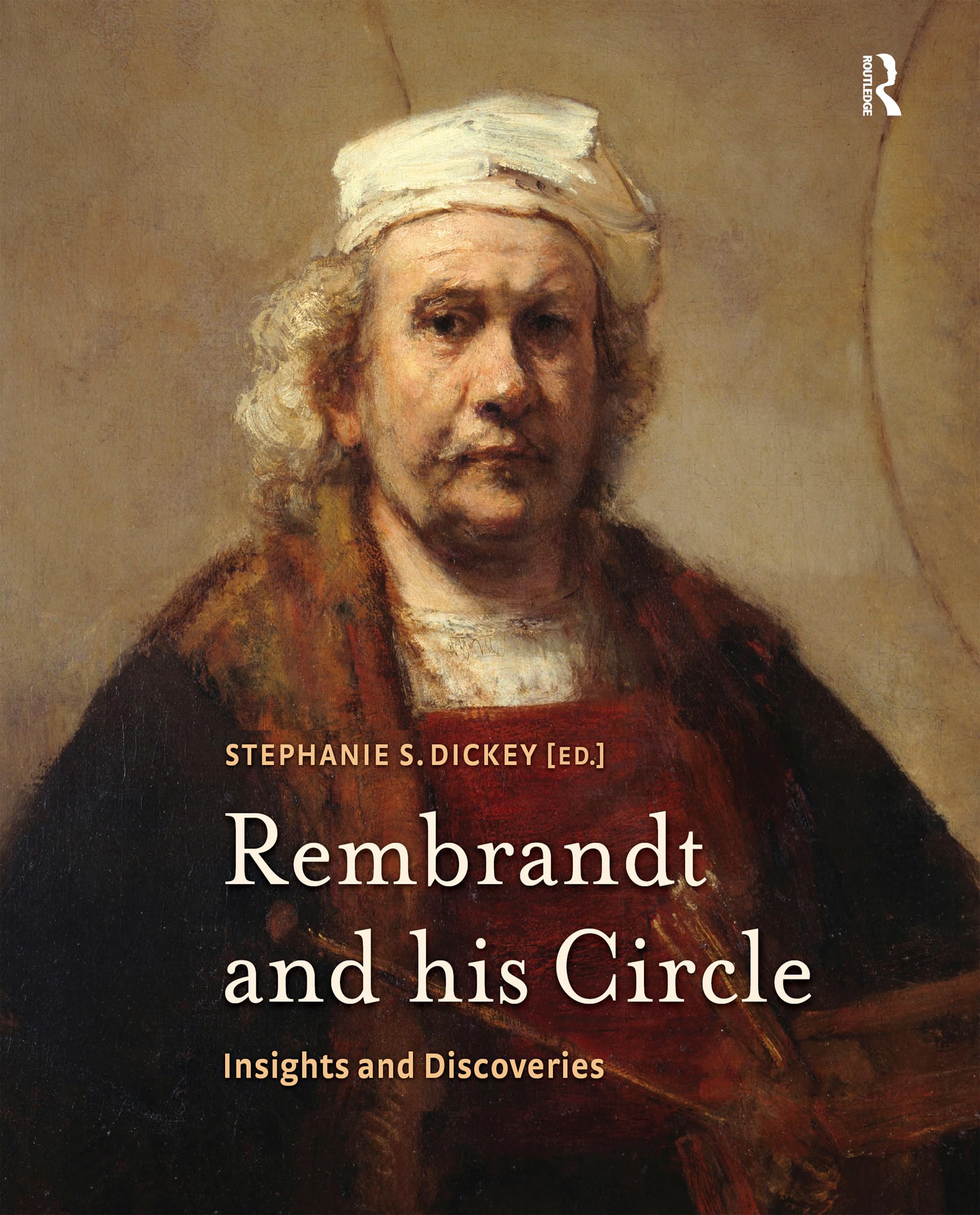 Rembrandt and his Circle : Beau livre histoire de l'art