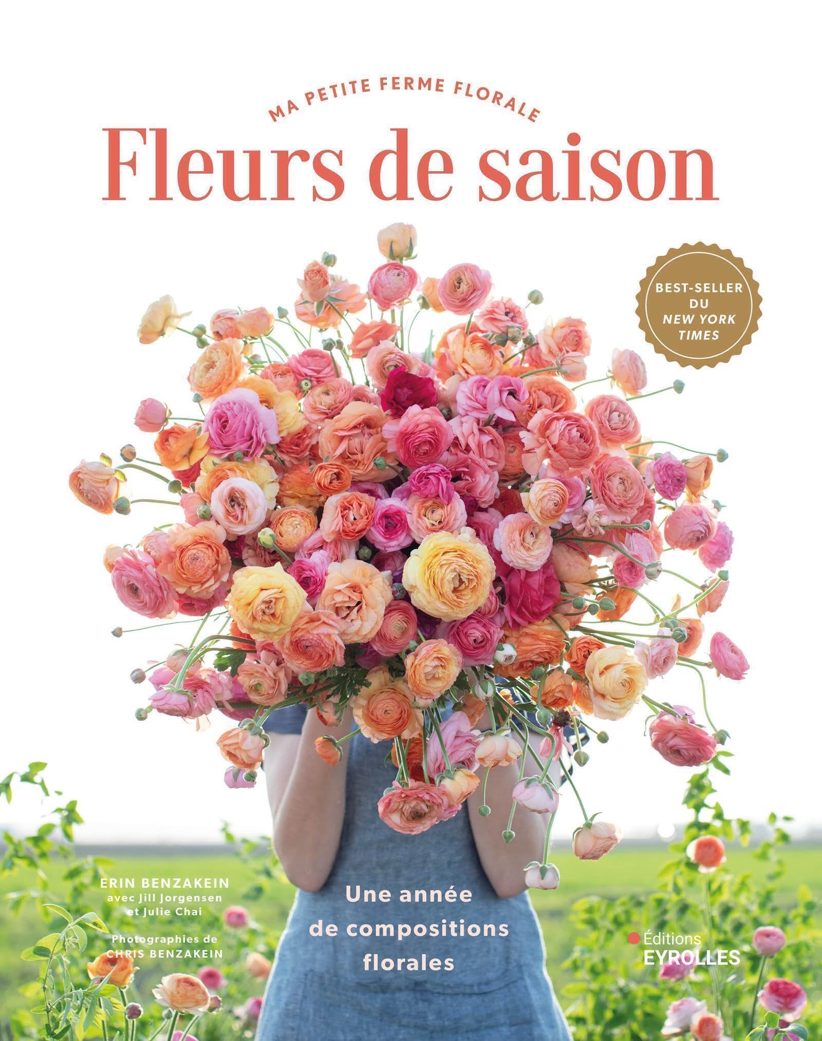 Fleurs de saison: Une année de compositions florales