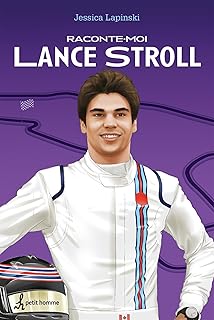 Raconte-moi Lance Stroll (French Edition)