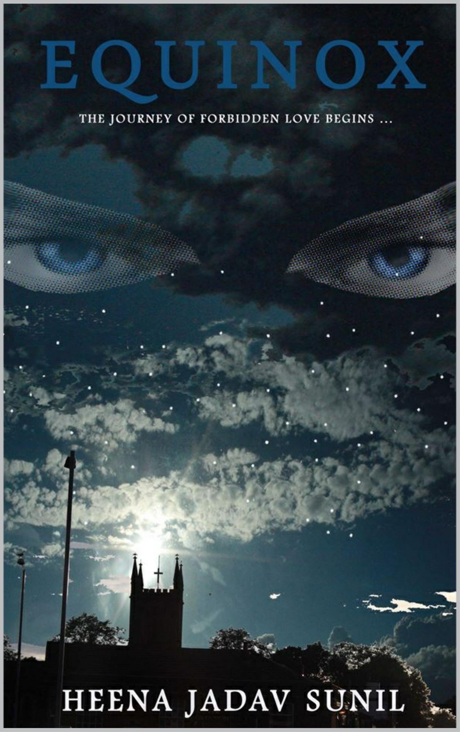 Equinox ... The journey of forbidden love begins (Equinox trilogy Book 1)