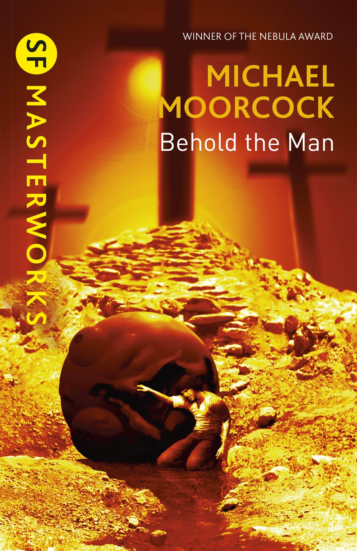 Behold The Man by Michael Moorcock - 9781857988482