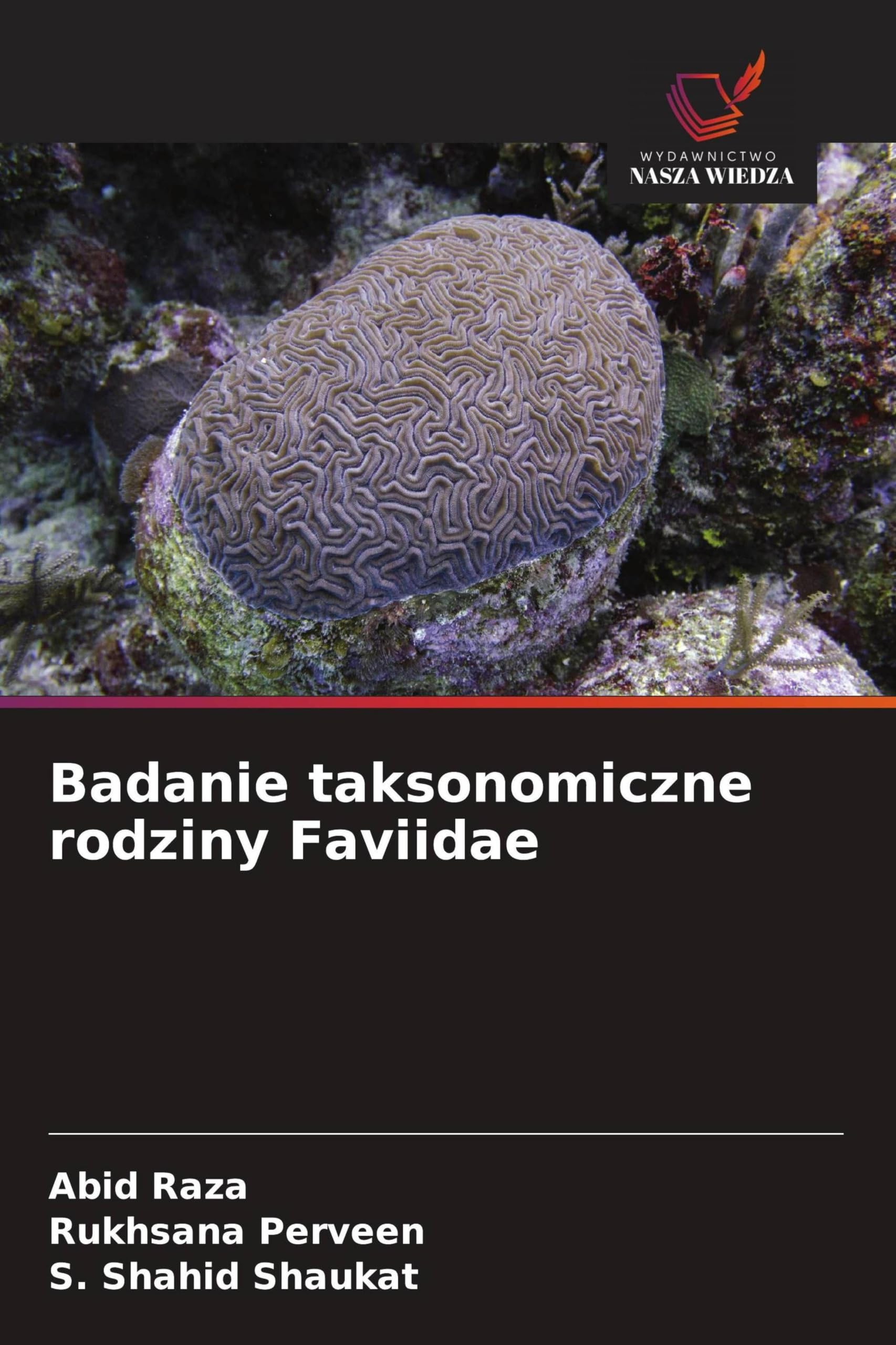 Badanie taksonomiczne rodziny Faviidae