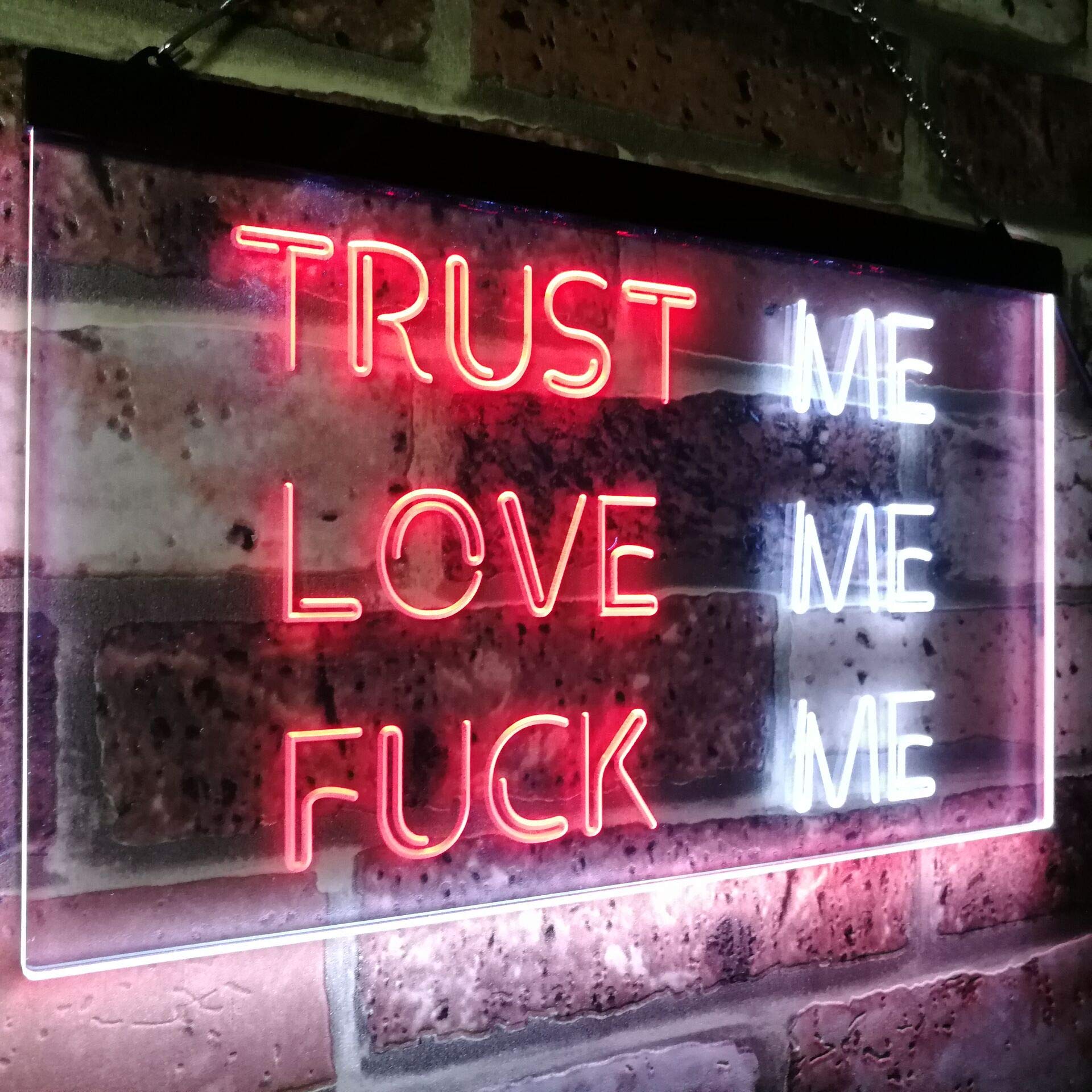 TRUST ME lOVE ME FUCK ME ネオンライト Trust Me Love Me Fuck Me Décor Man Cave Nightclub Garage
