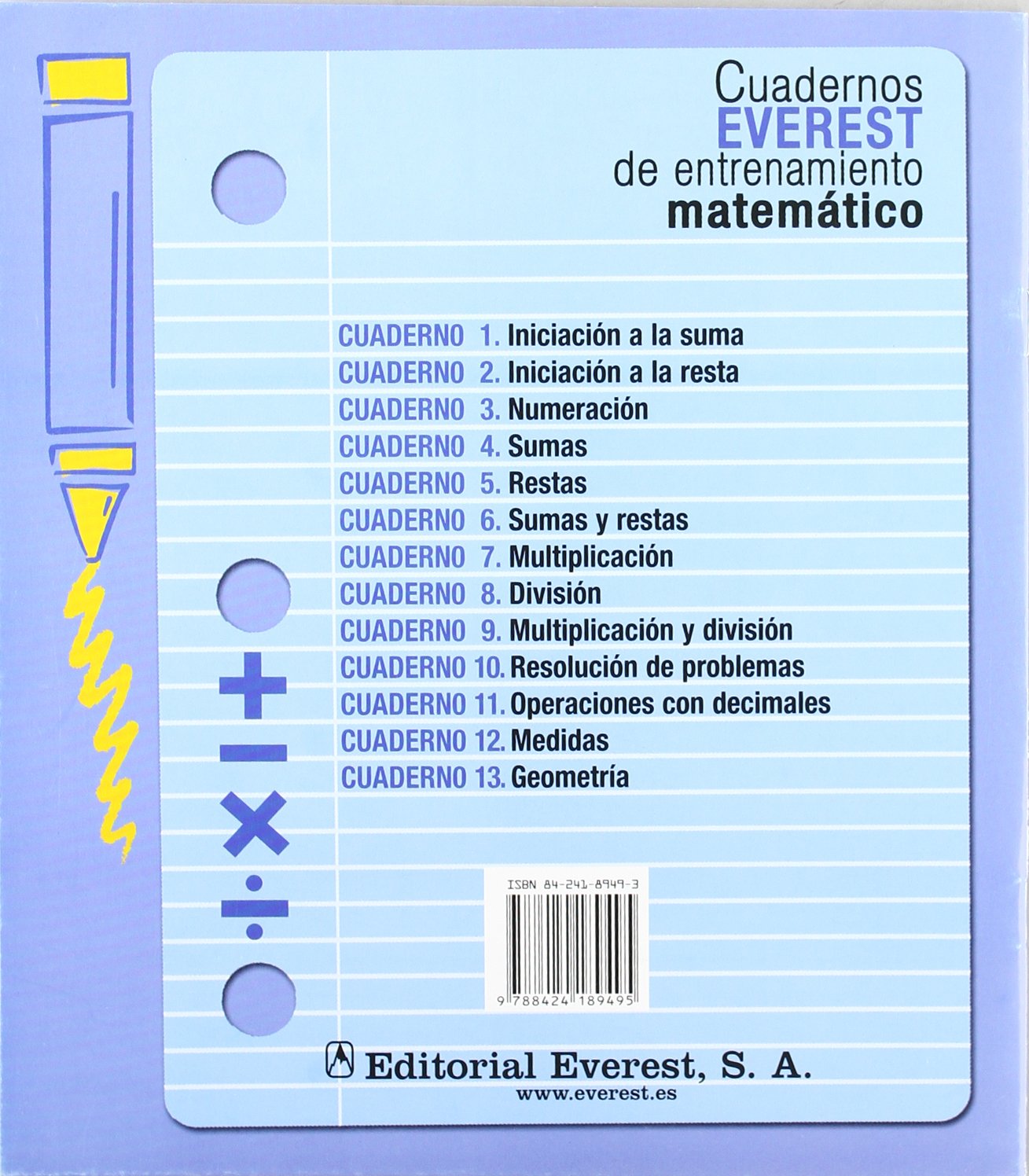 Cuadernos Everest de entrenamiento matemático 6. Sumas y restas: Sumas y restas. - 9788424189495