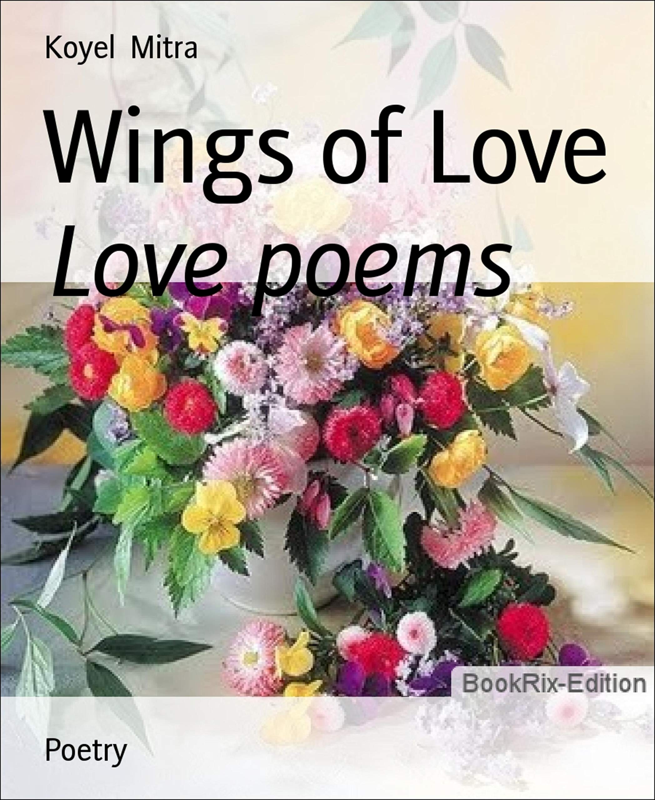 Wings of Love: Love poems

Amazon.Com Rank: N/A

Click here to learn more or buy it now!