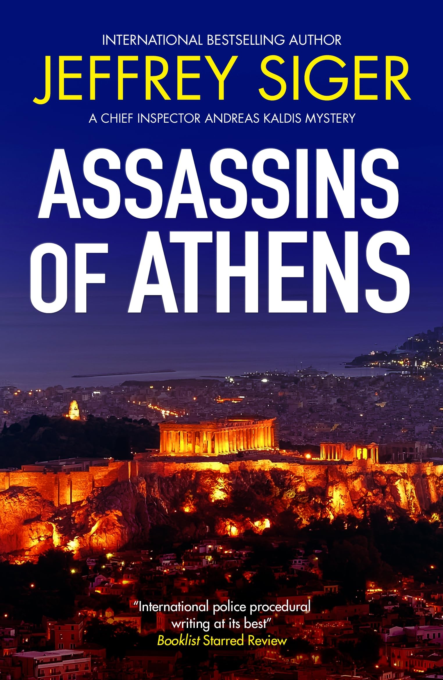 Assassins of Athens (A Chief Inspector Andreas Kaldis Mystery)