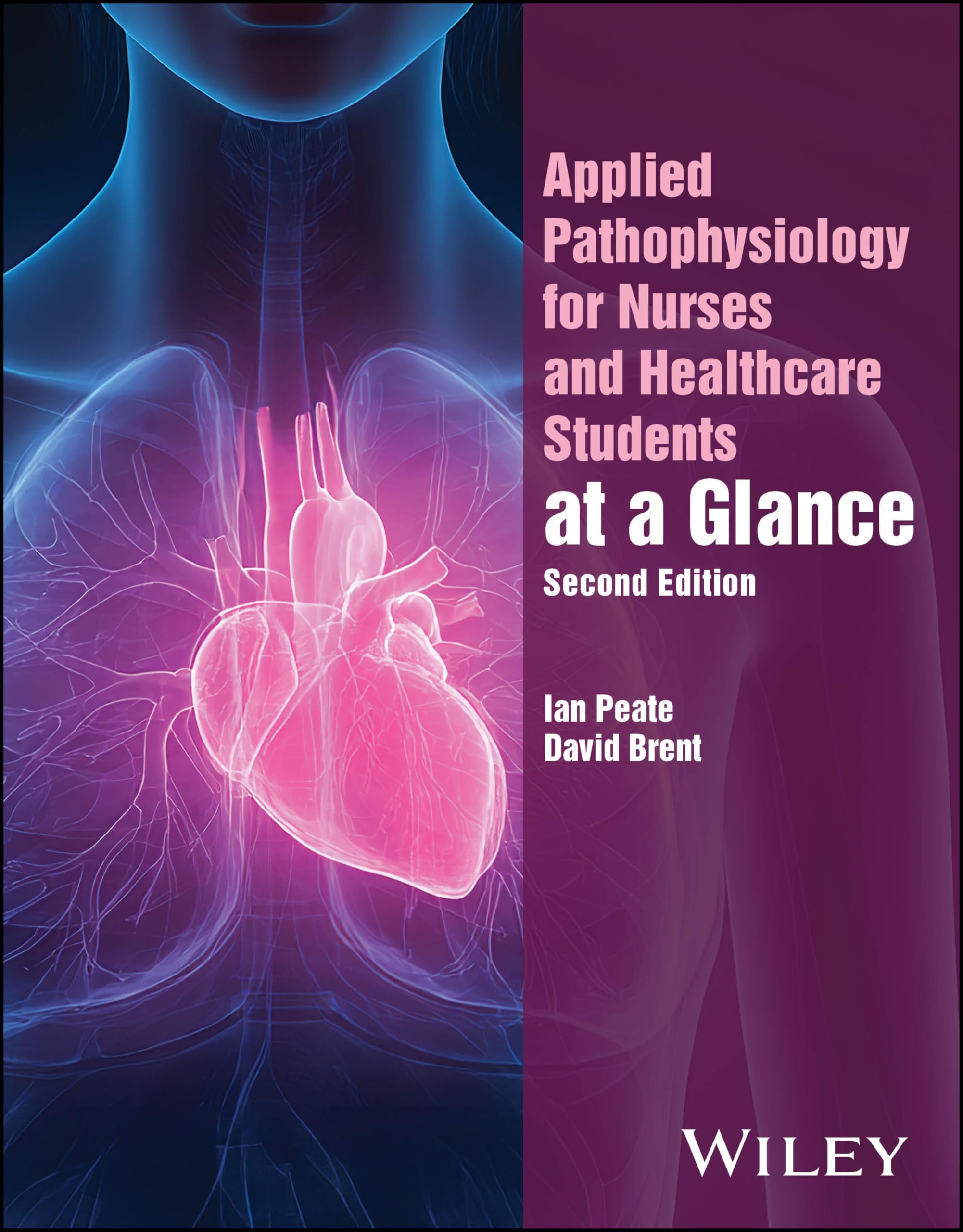 Applied Pathophysiology for Nurses and Healthcare Students at a Glance (At a Glance (Nursing and Healthcare))