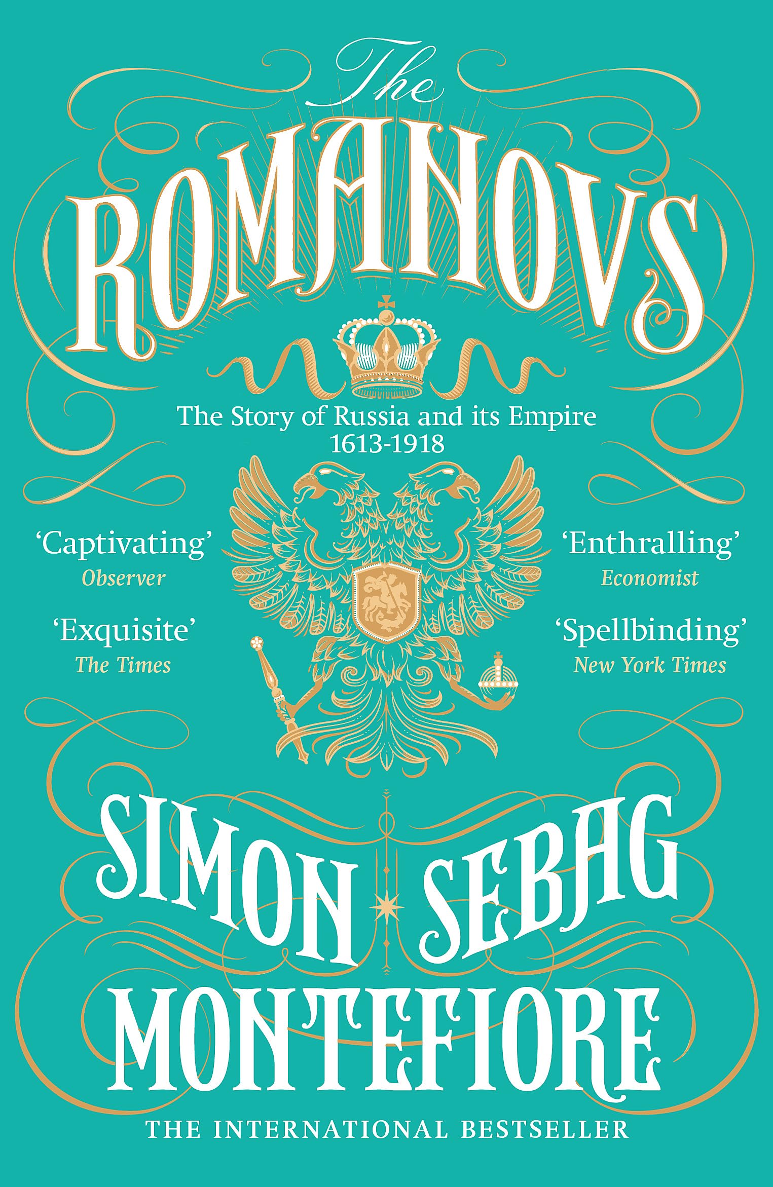 The Romanovs: 1613-1918 Paperback – Big Book, 1 February 2017