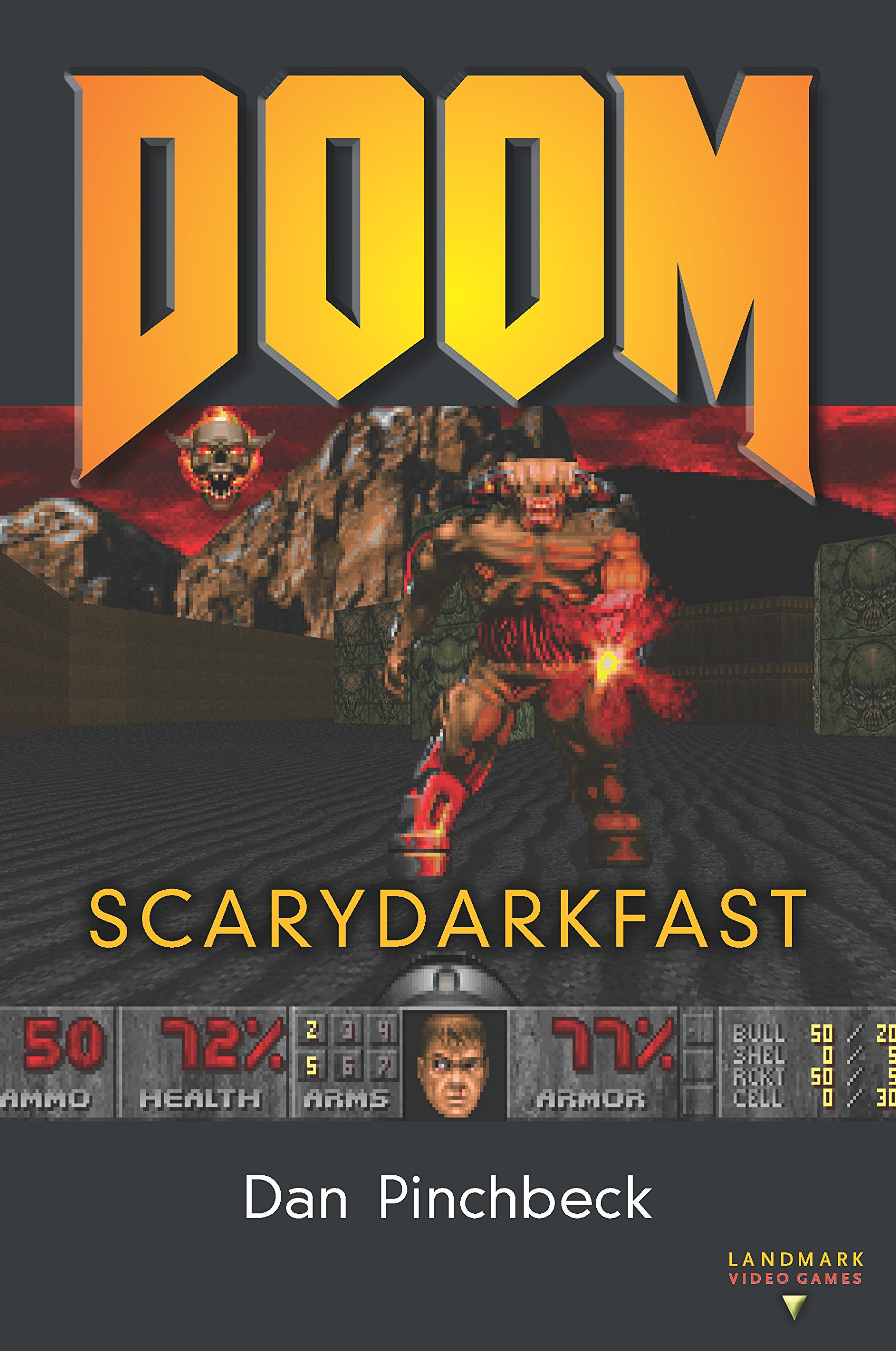 DOOM: SCARYDARKFAST (Landmark Video Games)