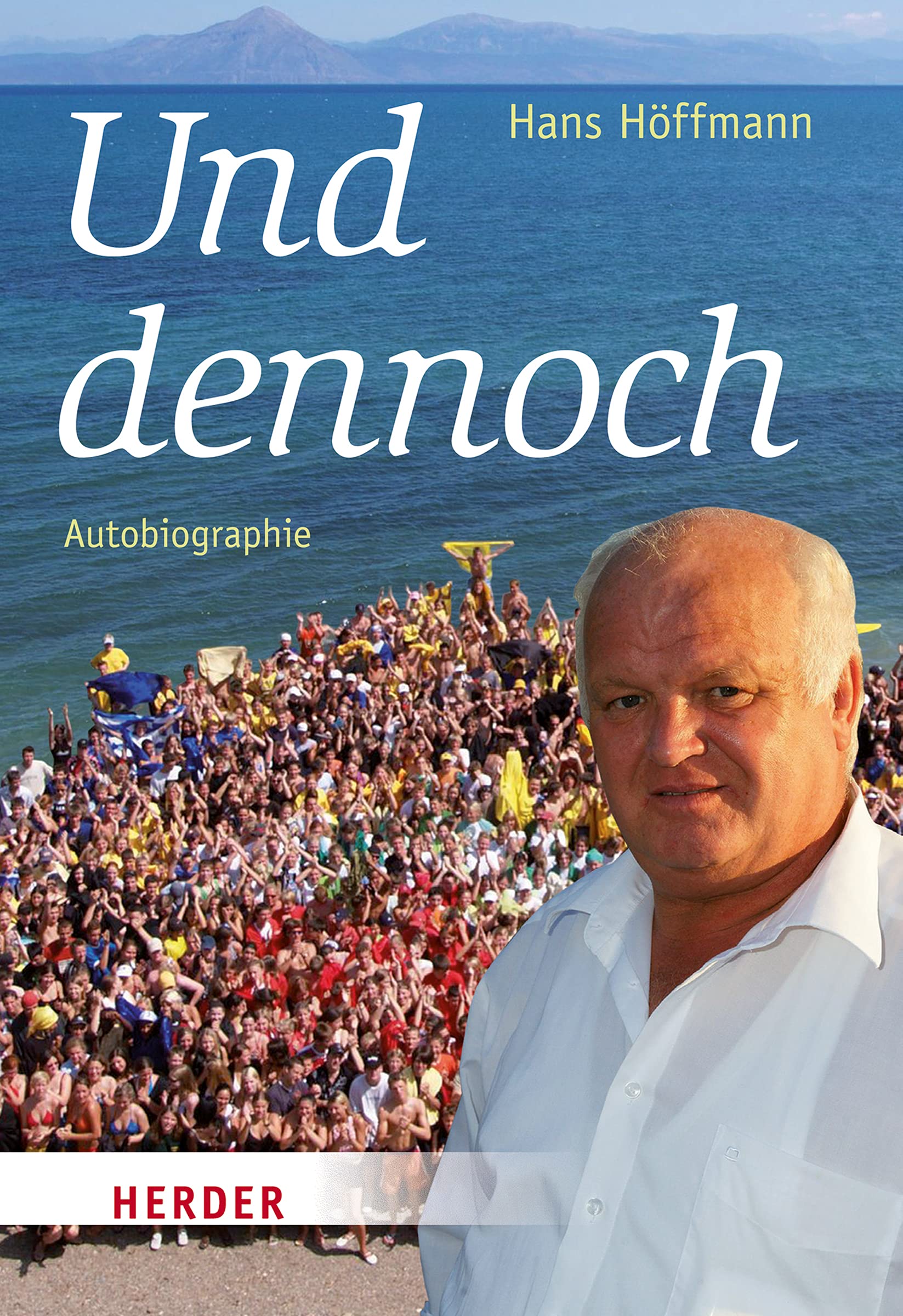 Verlag Herder Und Dennoch: Autobiographie