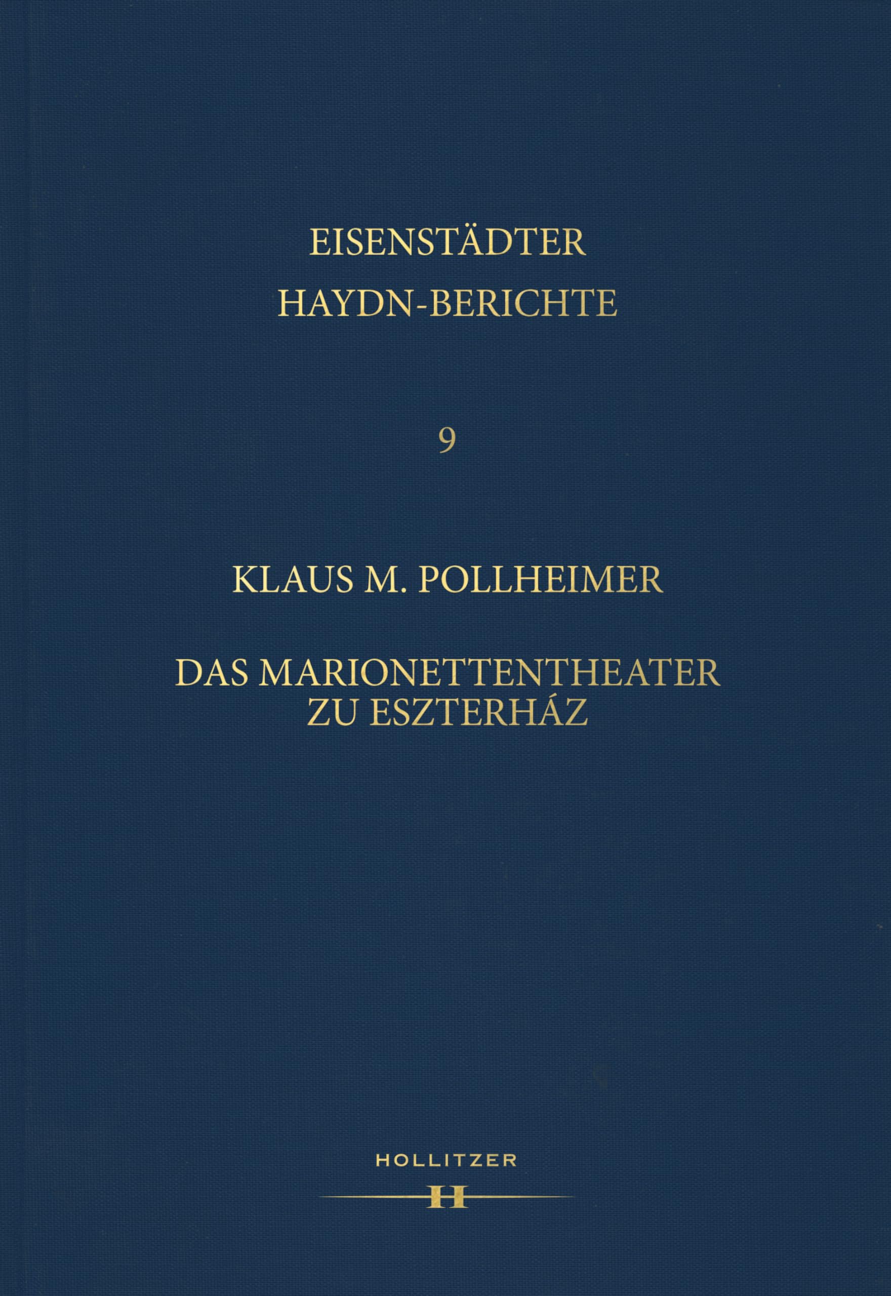 Marionettentheater zu Eszterház édition de référence pour historien et musicologue