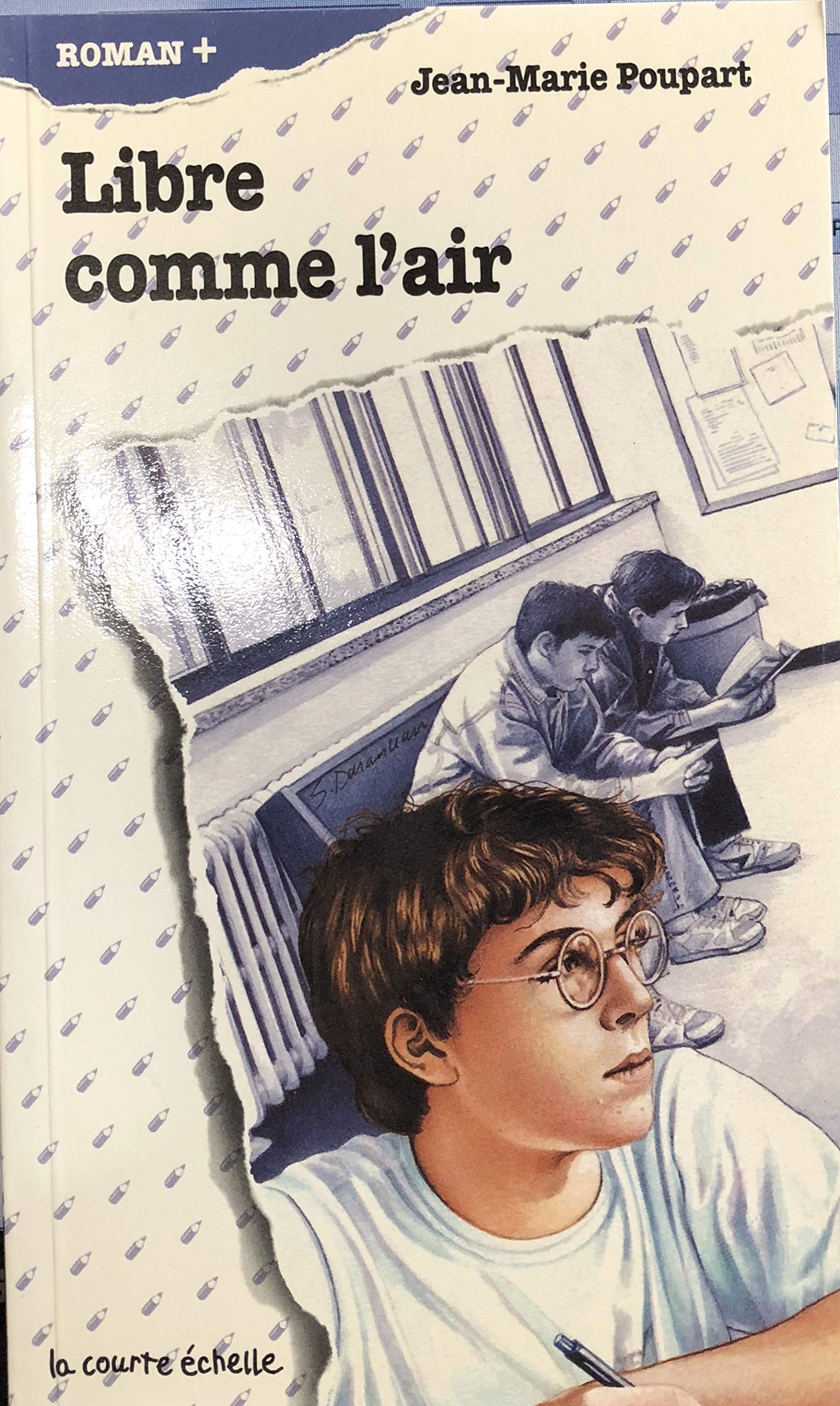 Libre comme l''air RP 9 [Paperback] Poupart,Jean-Marie