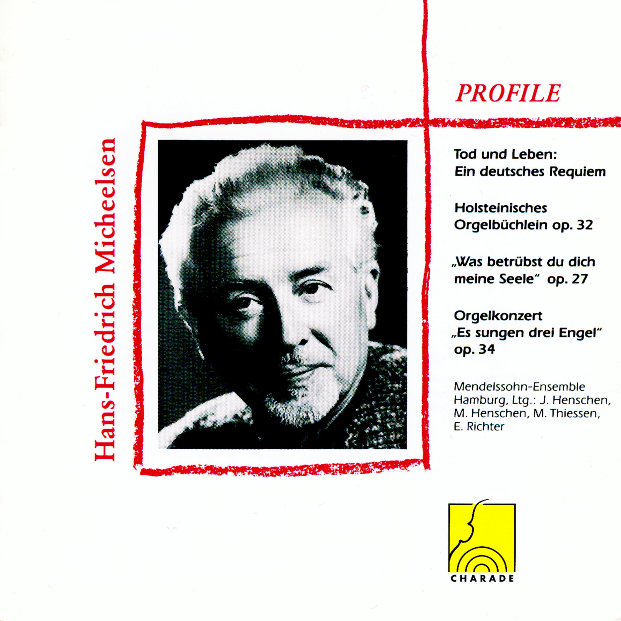 Profile: Hans-Friedrich Micheelsen - Sacred Music for Choir, Solo Voice, Violin and Organ
