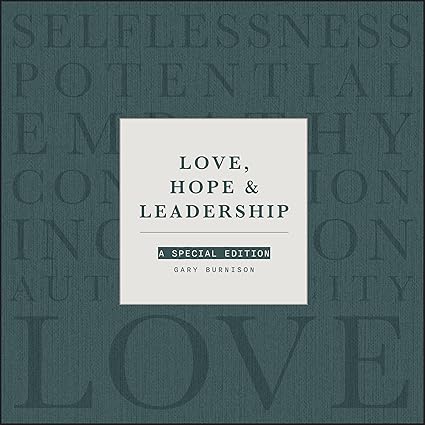Love, Hope and Leadership: A Special Edition-Wow! eBook