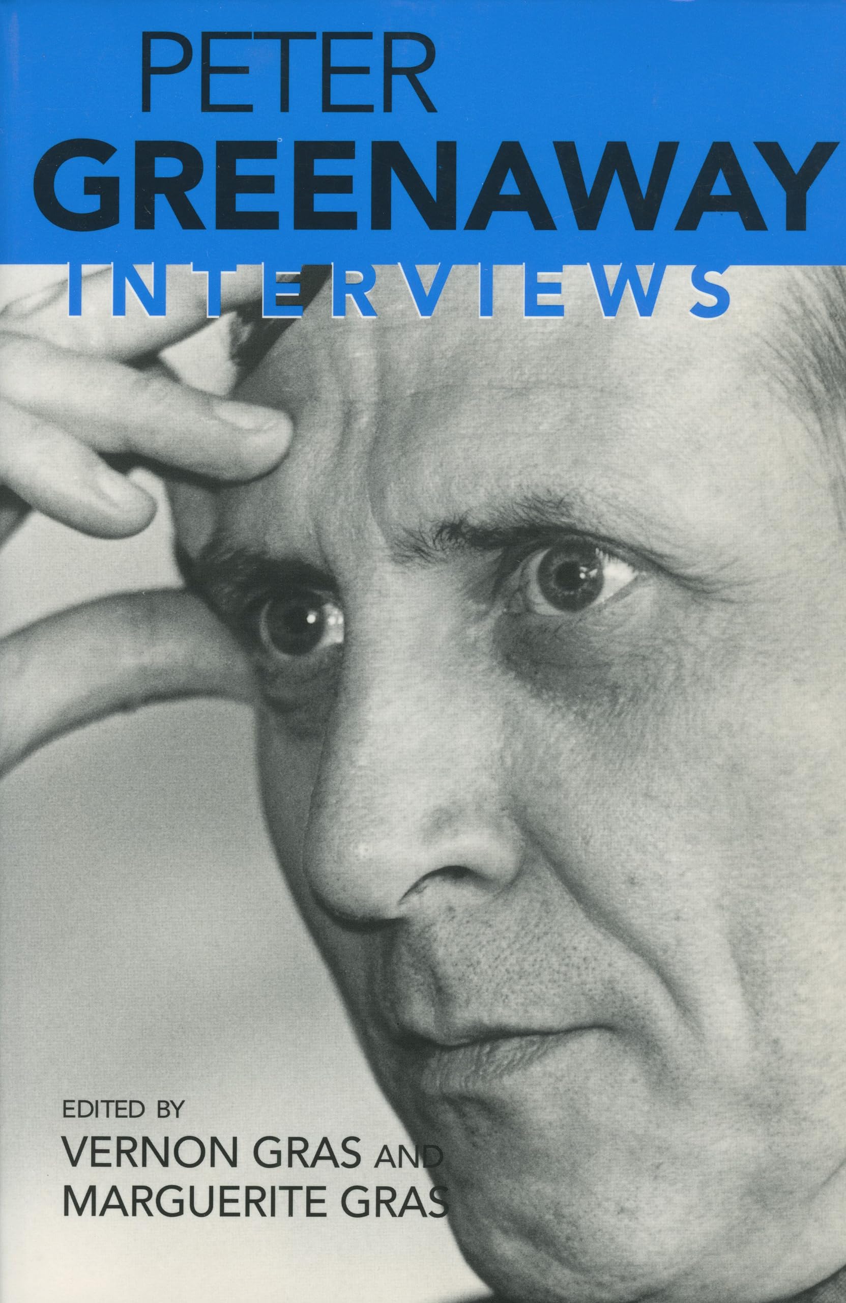 Peter Greenaway: Interviews (Conversations with Filmmakers (Hardcover))