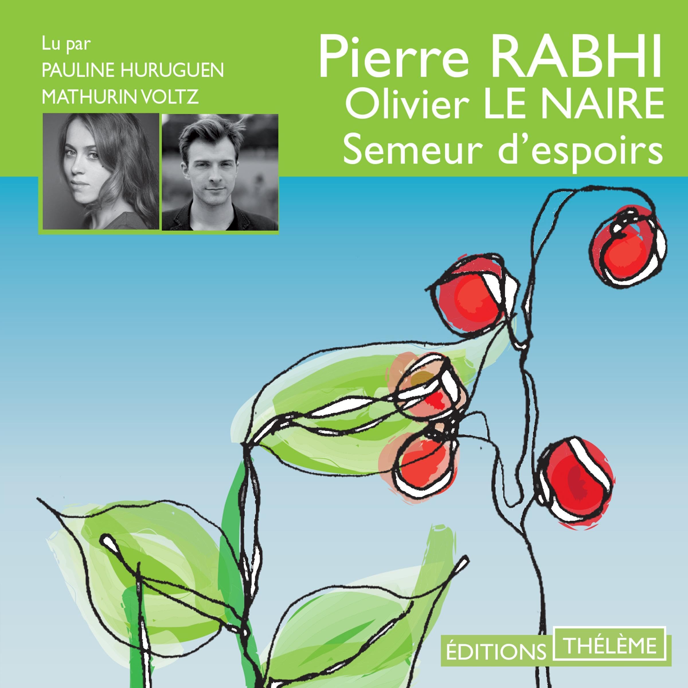 Semeur d'espoirs [Sower of Hope]