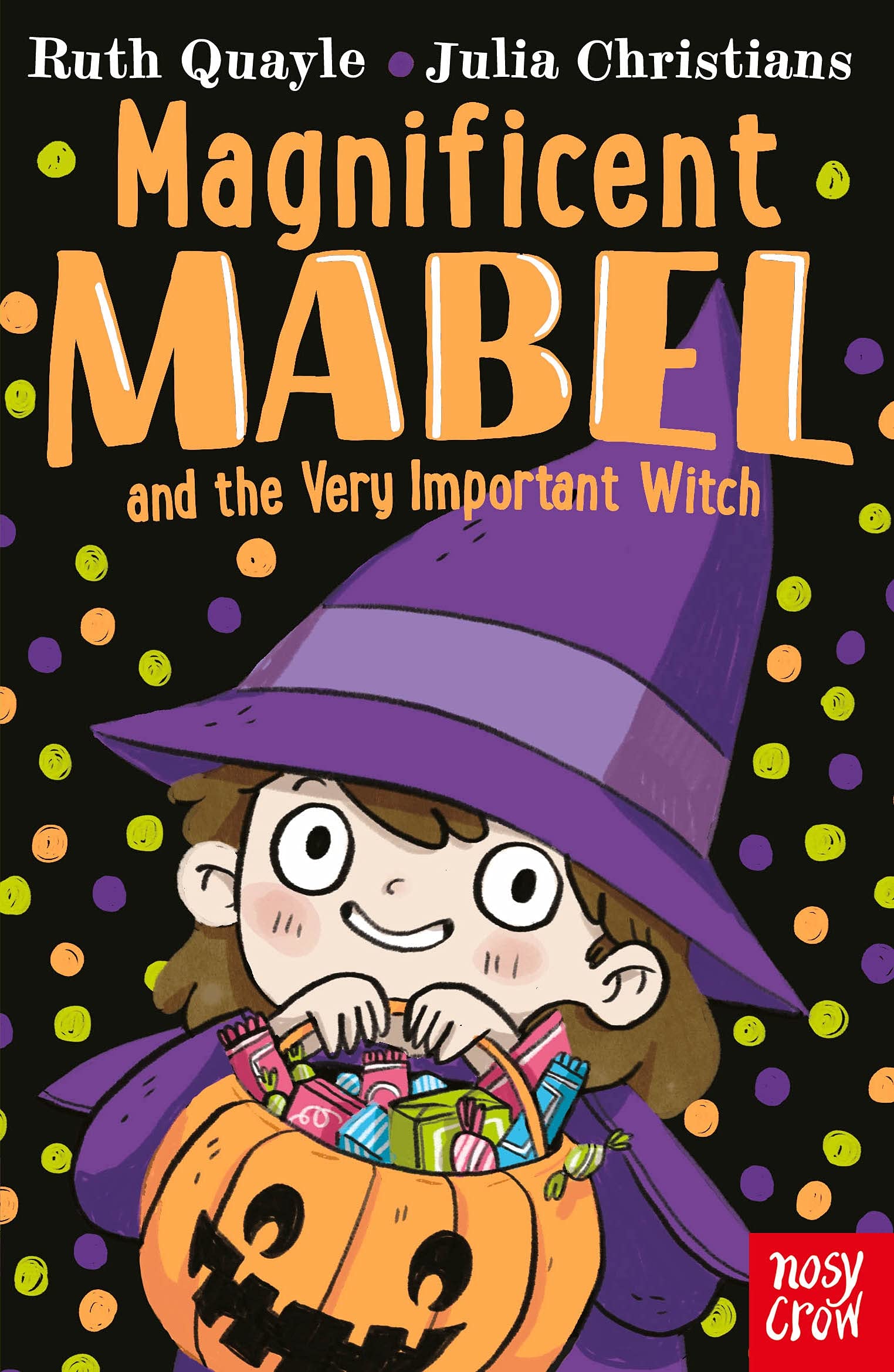 Magnificent Mabel and the Very Important Witch (Magnificent Mabel, 5)