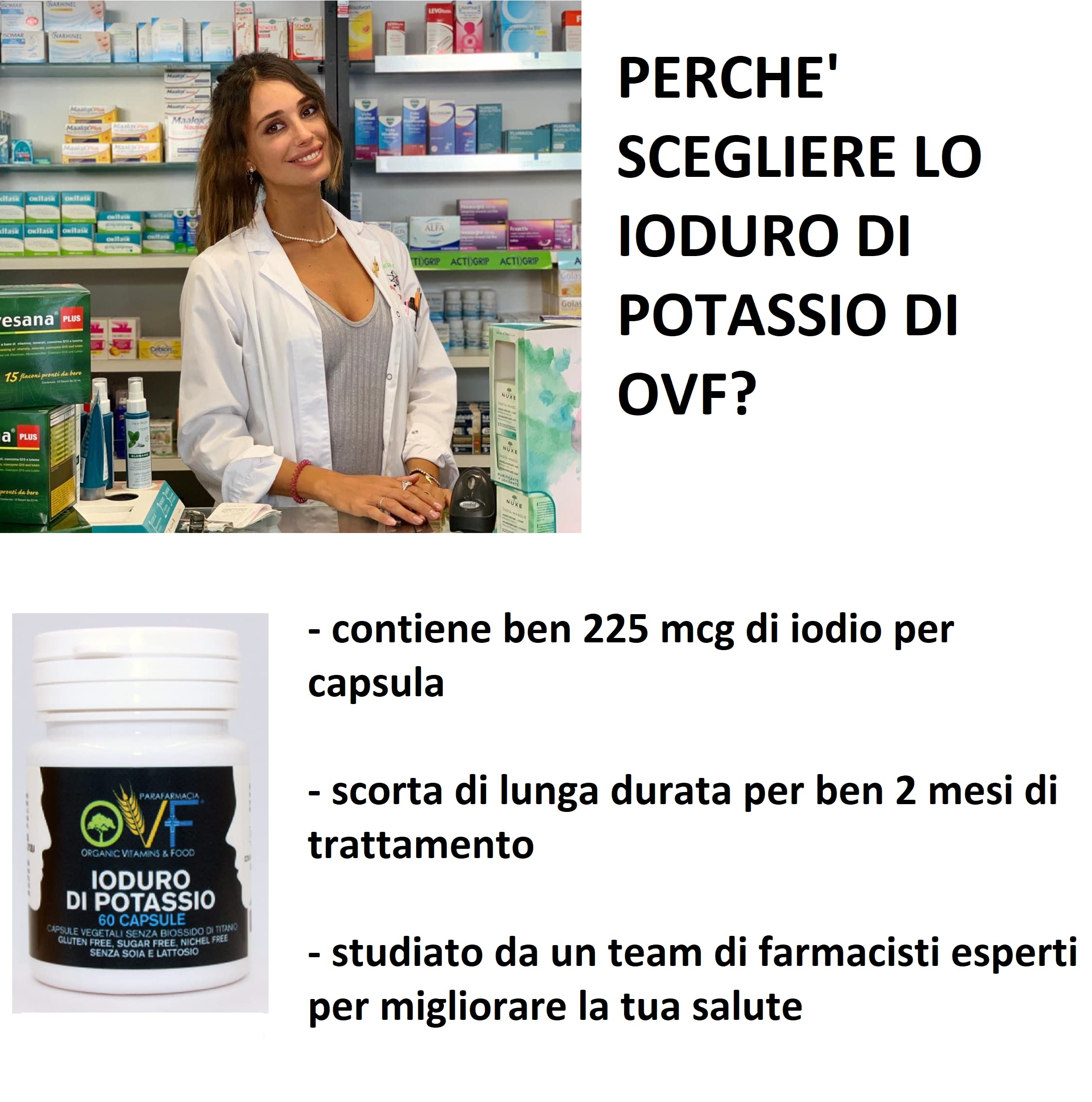 OVF integratore iodio puro 225 mcg (150% VNR), 60 capsule di potassio ioduro per proteggere la tiroide, pillole ioduro di potassio per una scorta di 2 mesi