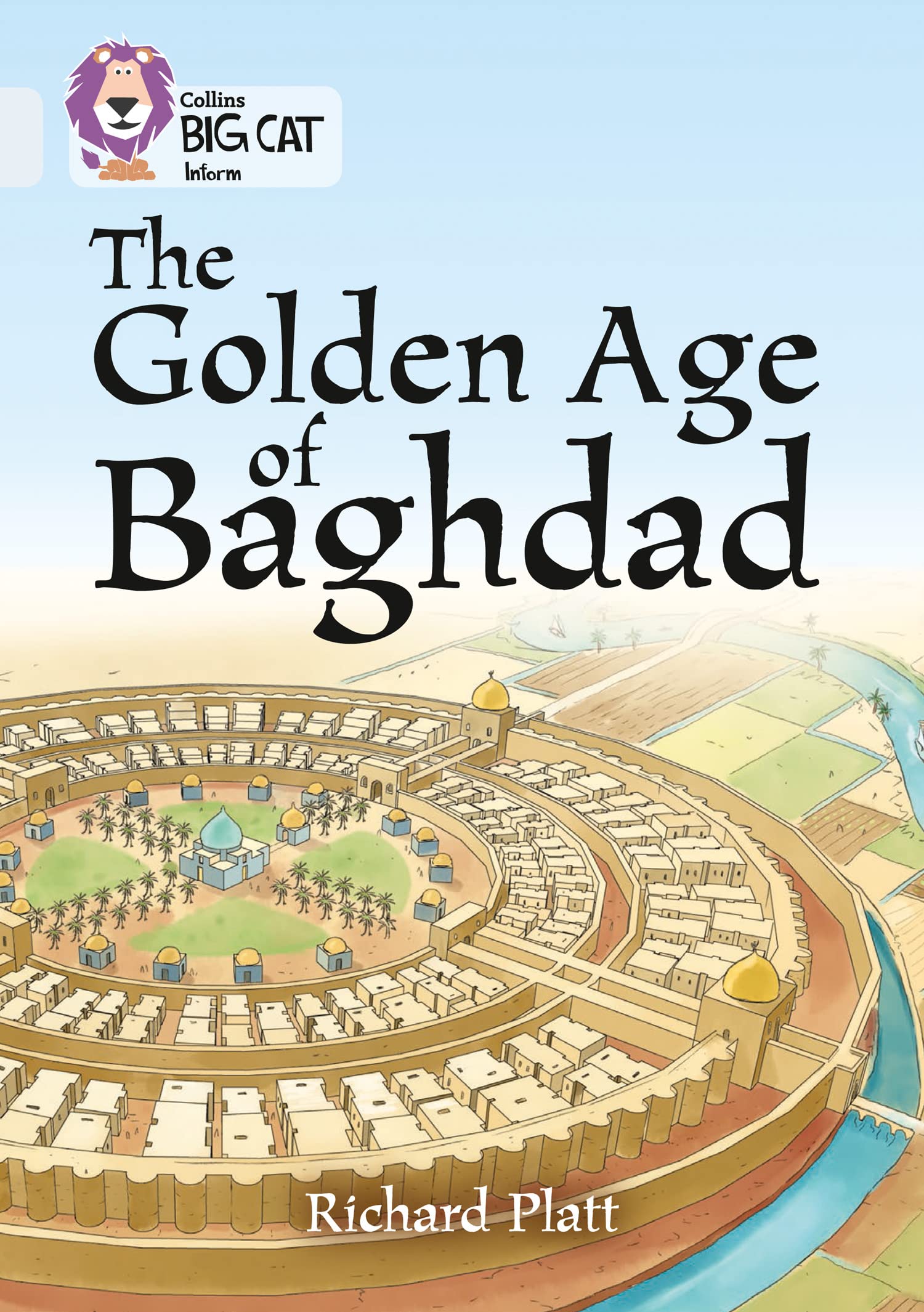 The Golden Age of Baghdad: Band 17/Diamond (Collins Big Cat)