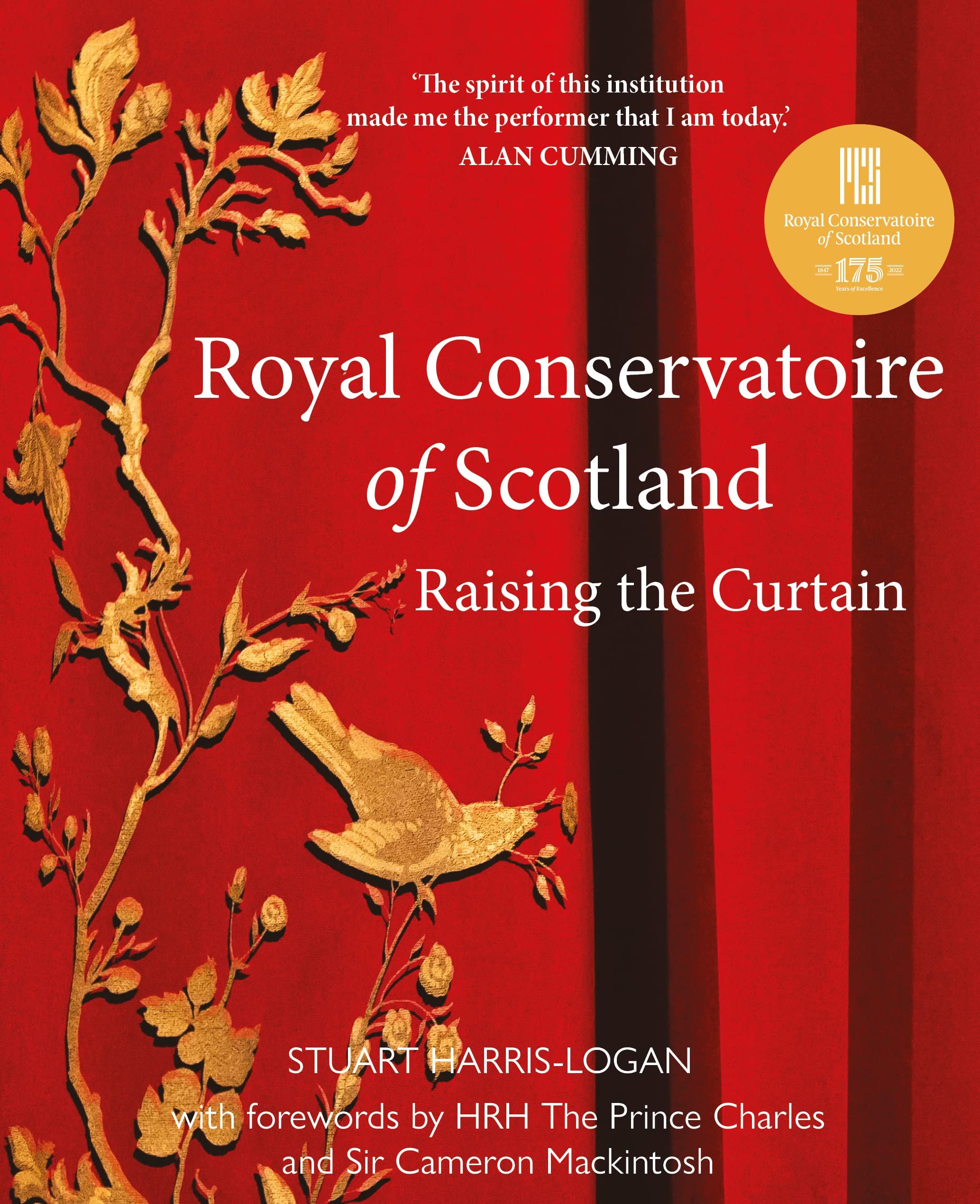 Livre Royal Conservatoire of Scotland Raising the Curtain histoire musique théâtre