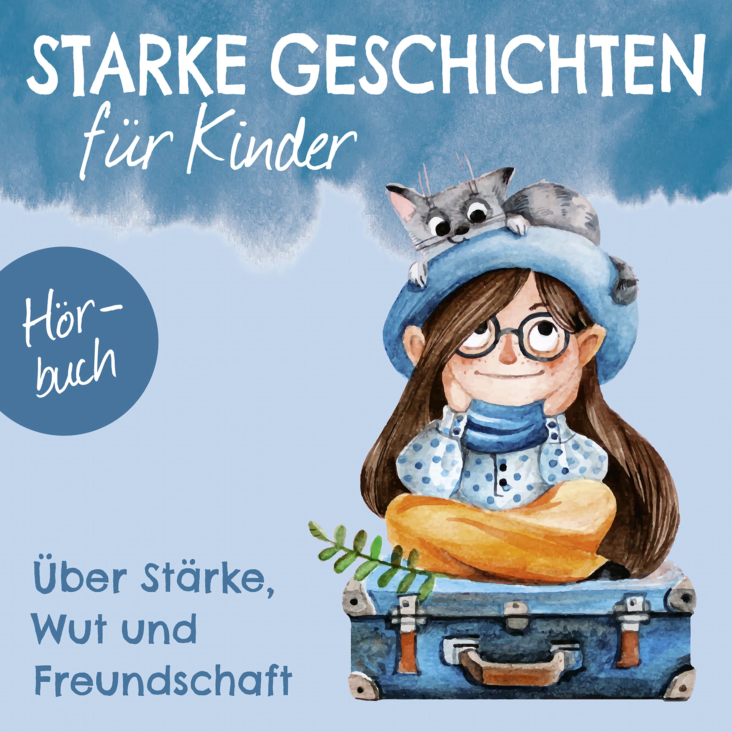 Starke Geschichten für Kinder