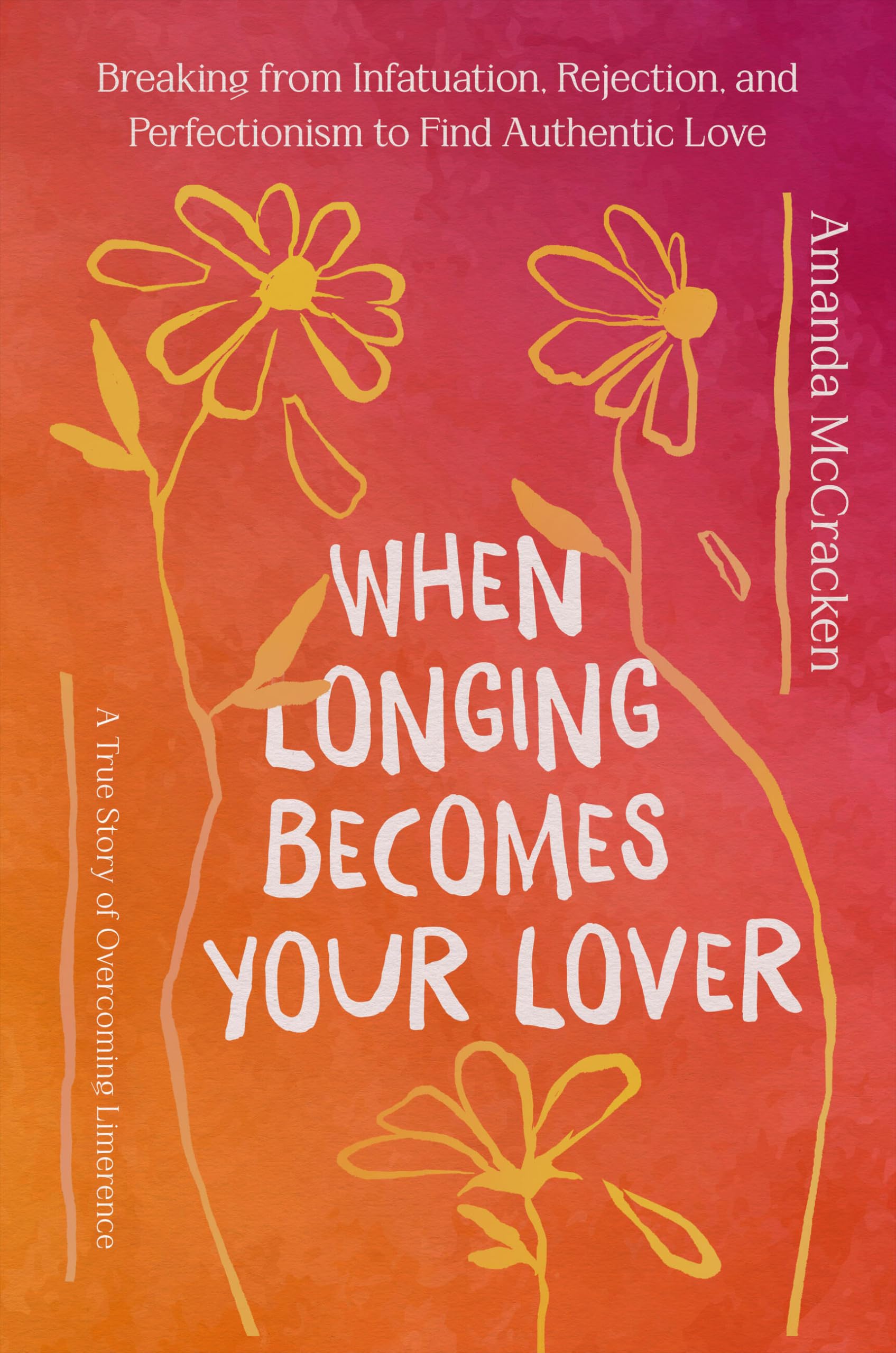 When Longing Becomes Your Lover: What 40 Years as a Virgin Taught Me about Intimacy, Desire, and Feminism
