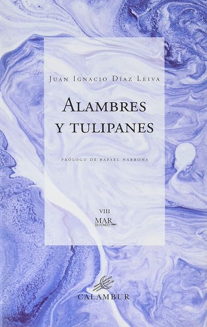 Portada de Alambres y tulipanes
