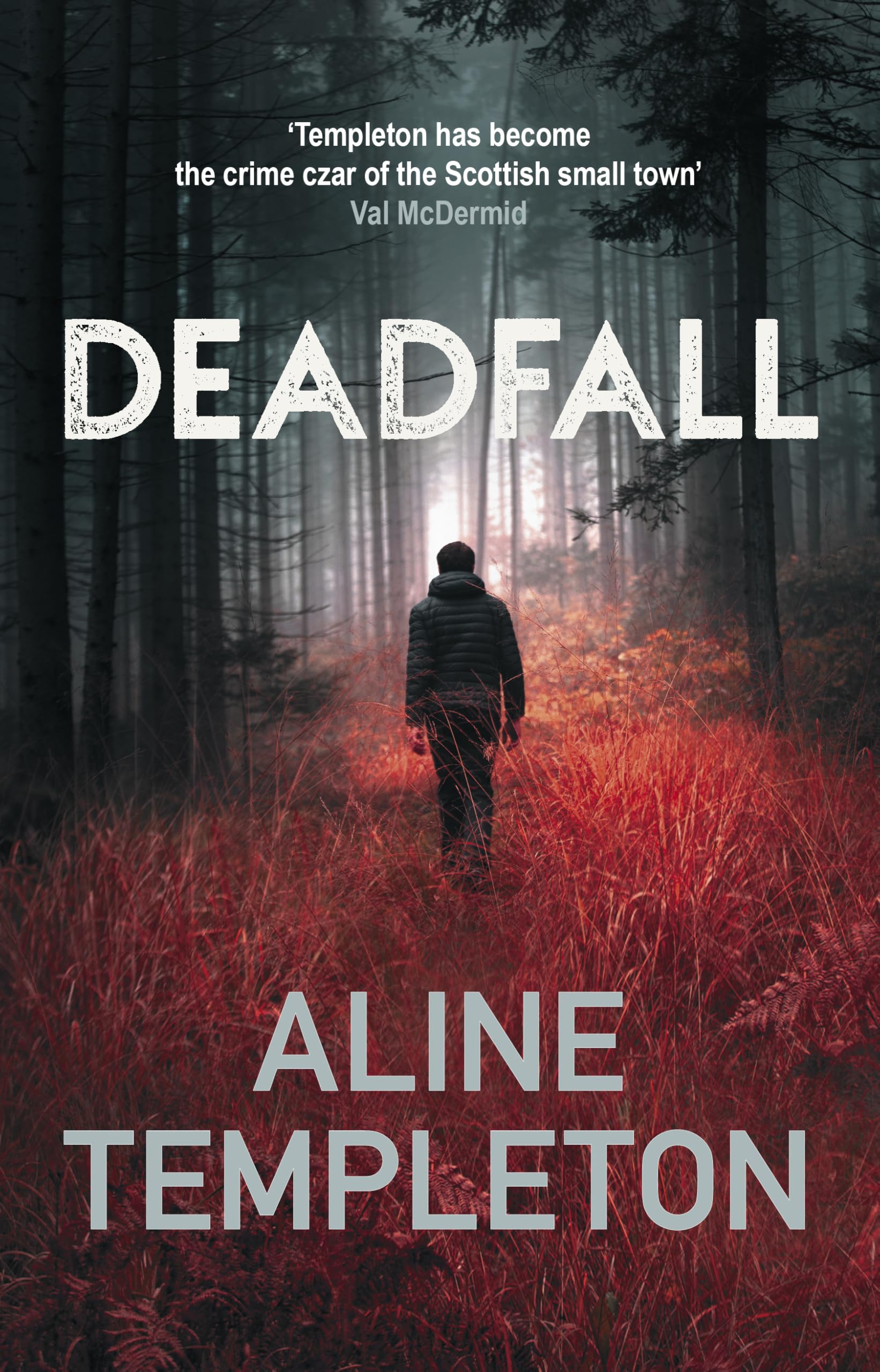 Deadfall: The enthralling Scottish crime thriller (DI Kelso Strang)