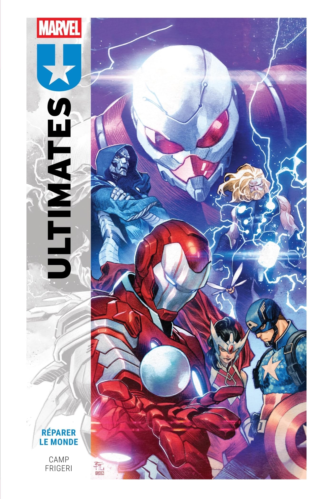 Ultimates,01:reparer le monde -  Frigeri - Panini Comics - cartonné - Comics