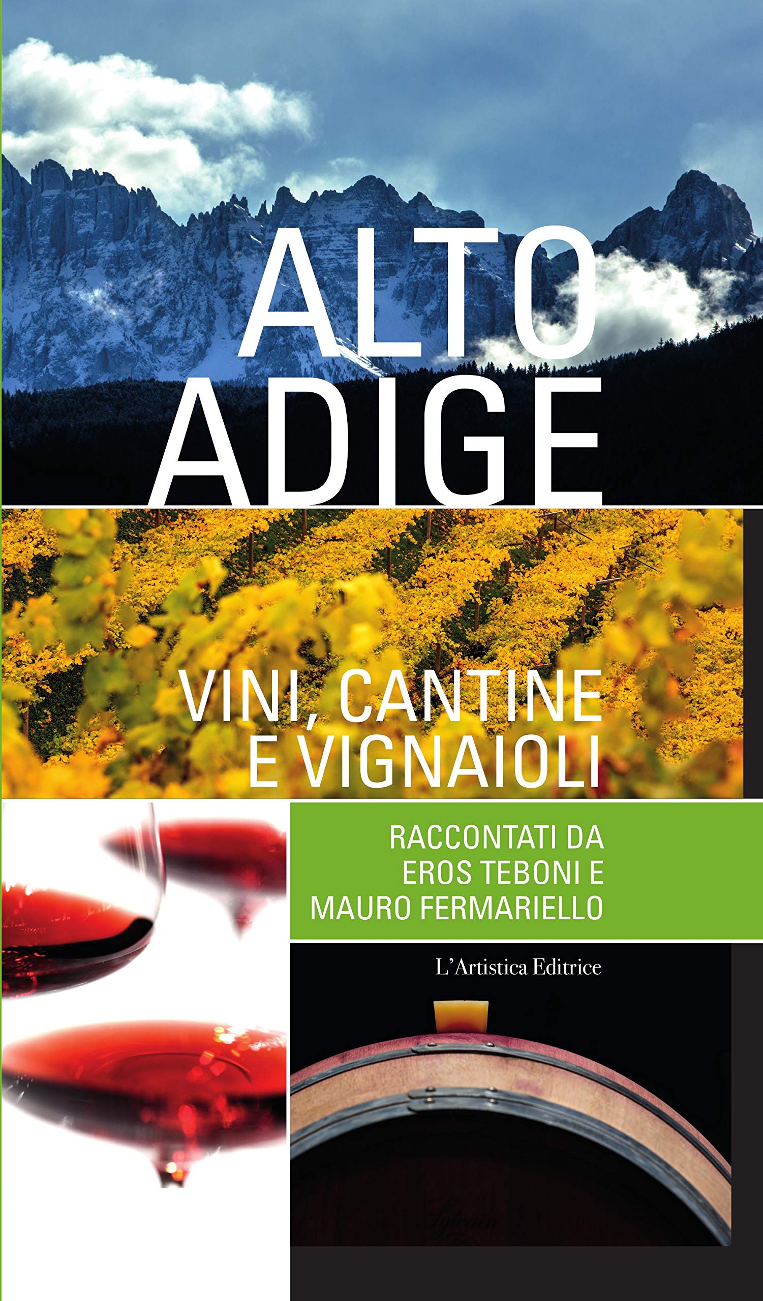 Alto Adige. Vini, Cantine E Vignaioli - 4