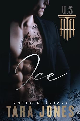 UNITÉ SPÉCIALE ICE (Version française) (French Edition)
