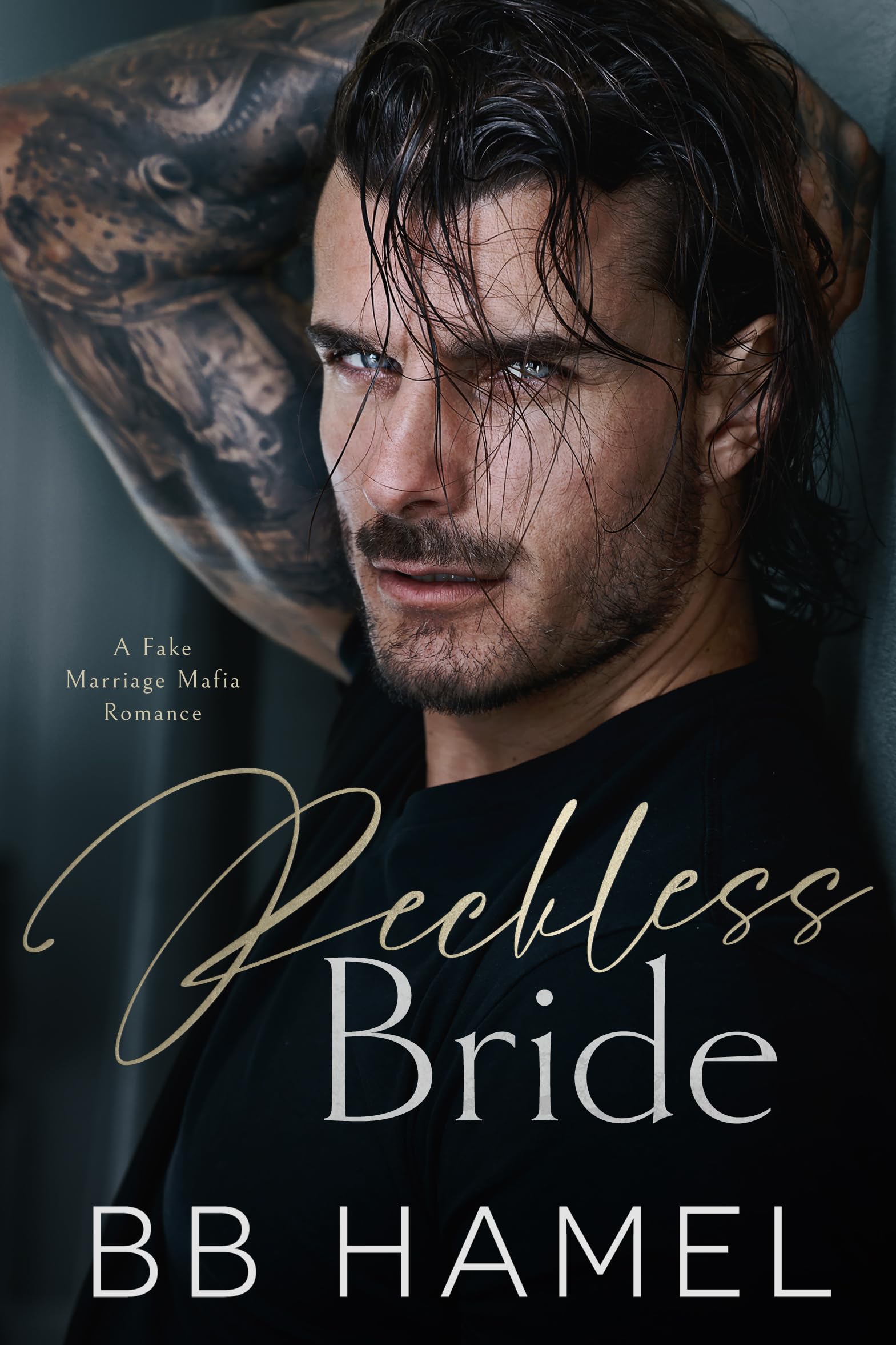 Reckless Bride: A Fake Marriage Mafia Romance (The Crowley Mafia Family)
