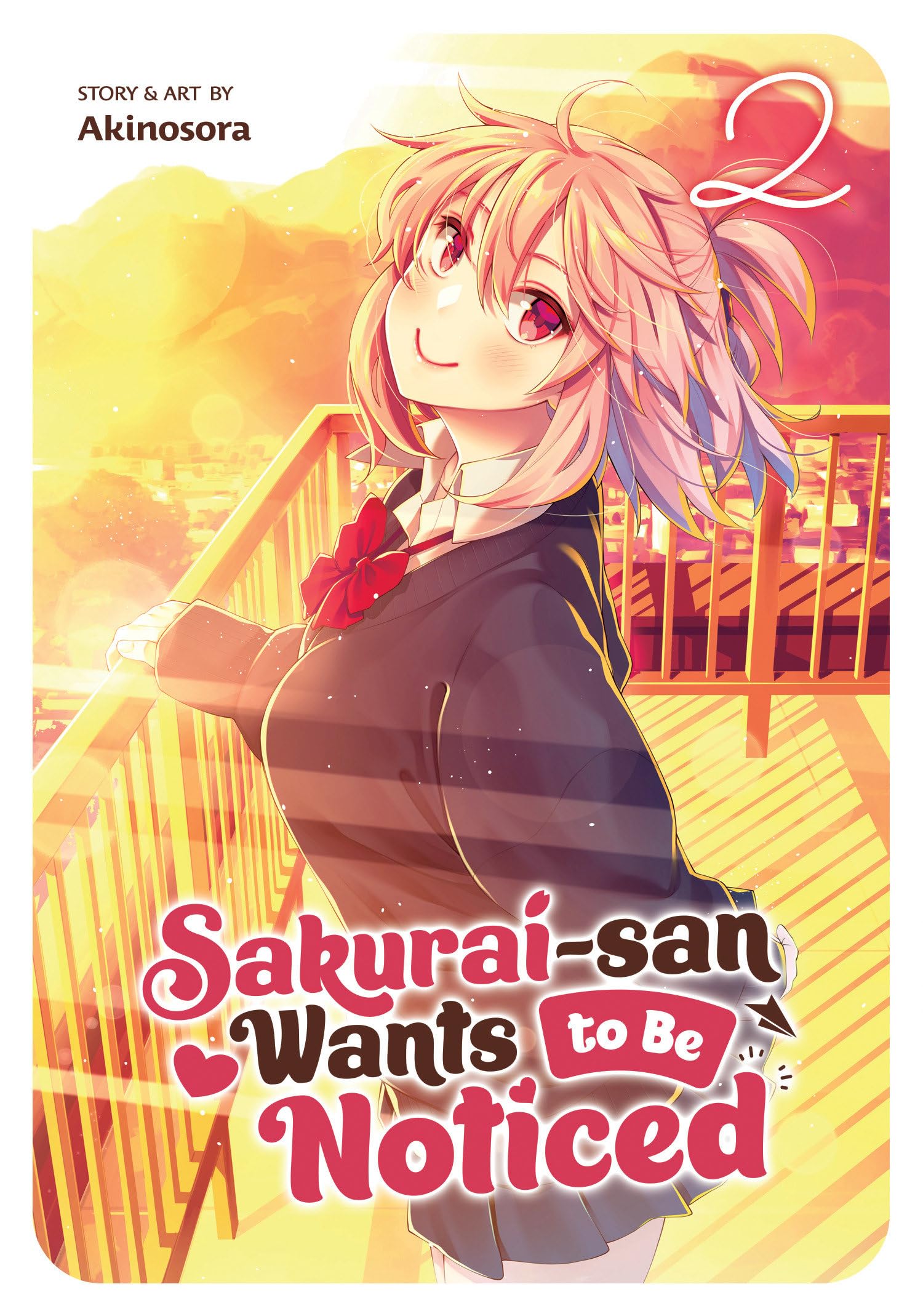 Sakurai-san Wants to Be Noticed Vol. 2 Paperback – 25 October 2022
