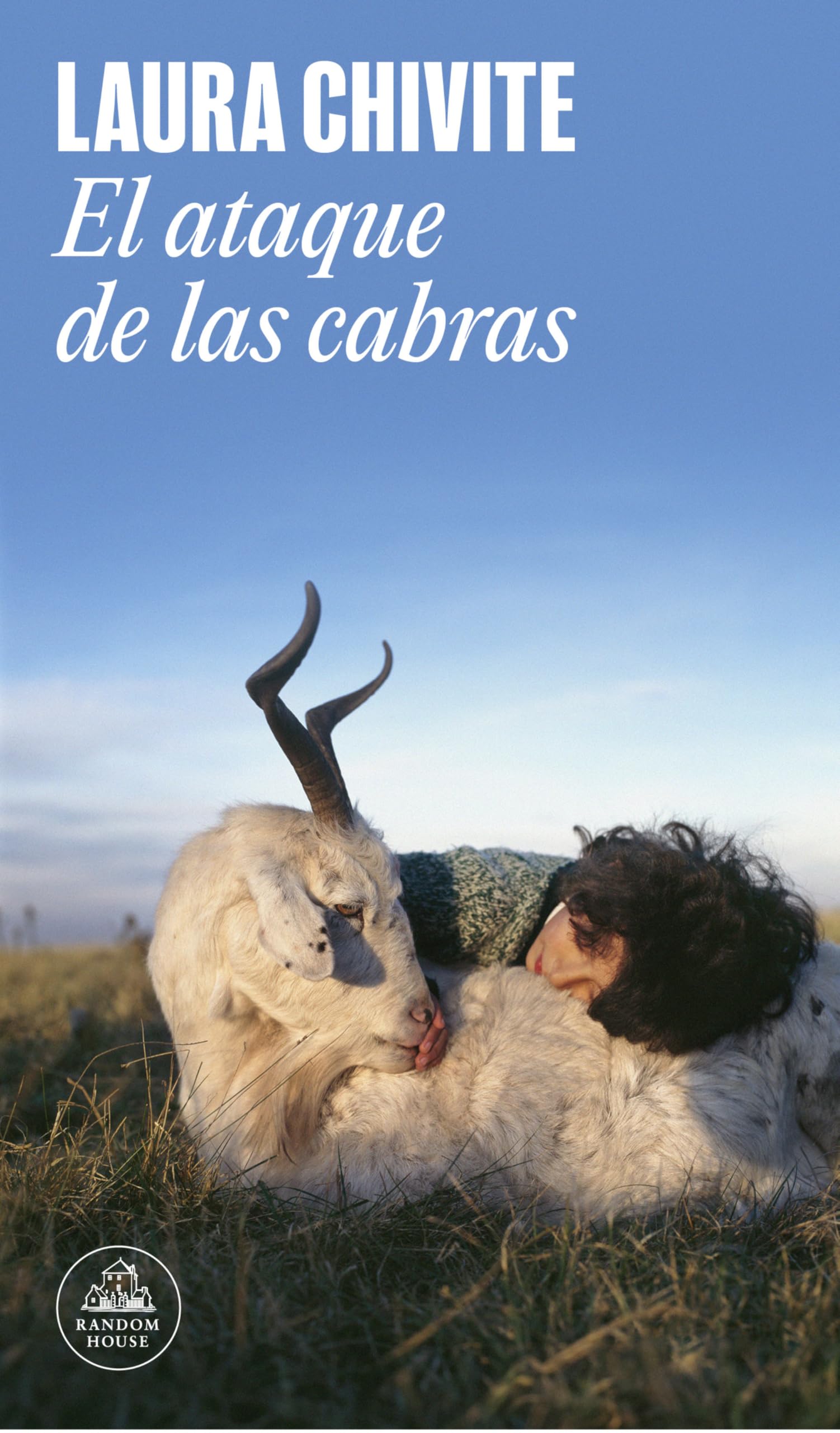 El Ataque de Las Cabras / Attack of the Goats (Random House)