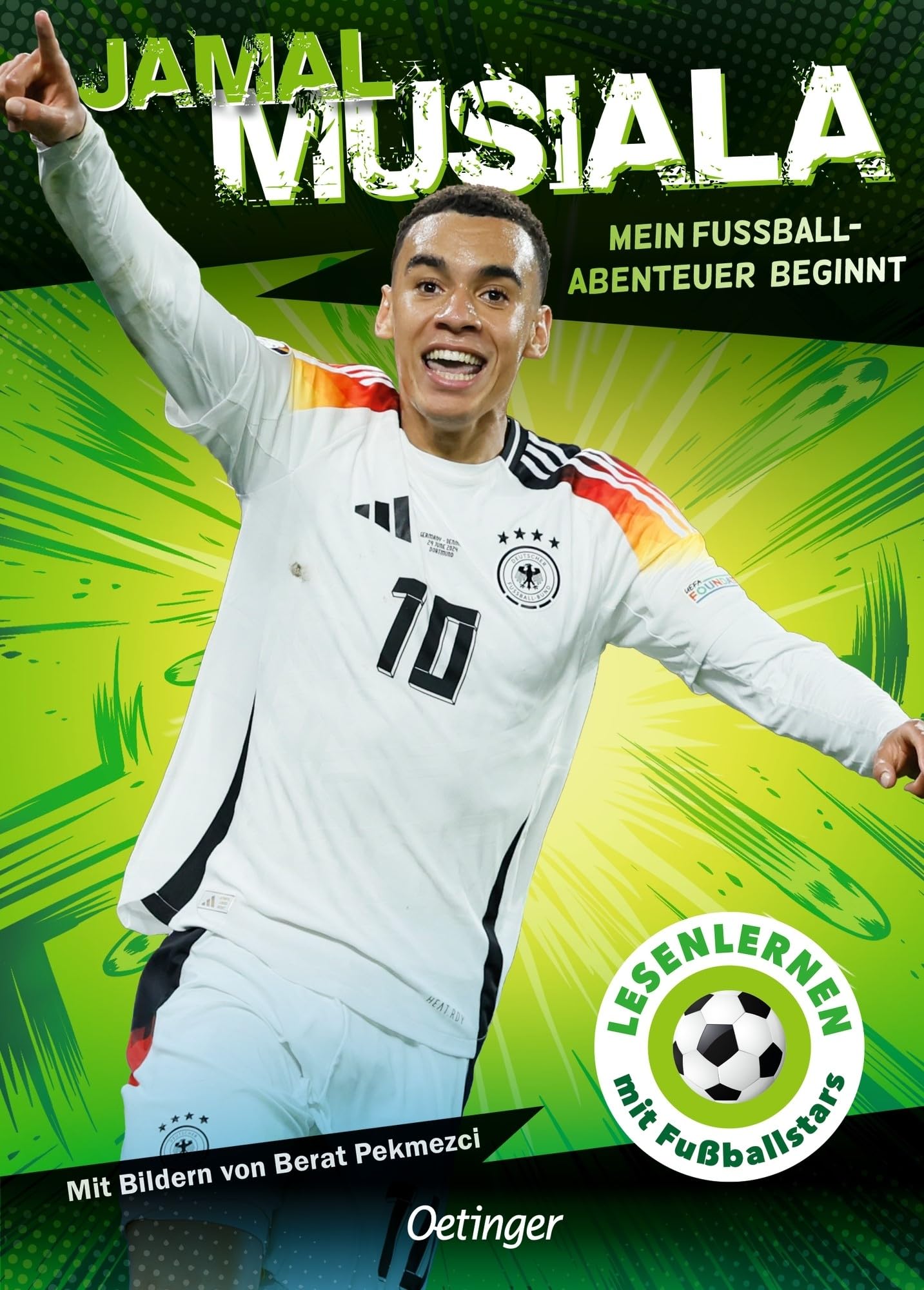 Verlag Friedrich Oetinger GmbH Erstlesebuch Mein Fußball-Abenteuer beginnt: Mit dem Fußball-Profi zum Lese-Profi
