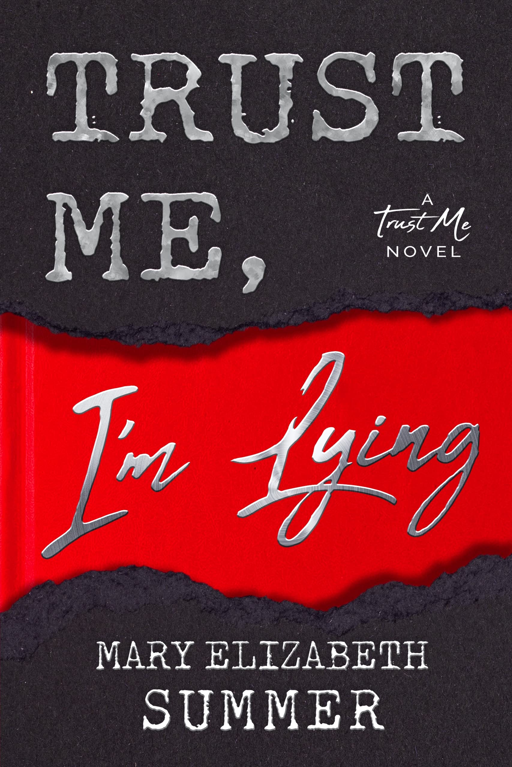 Trust Me, I'm Lying