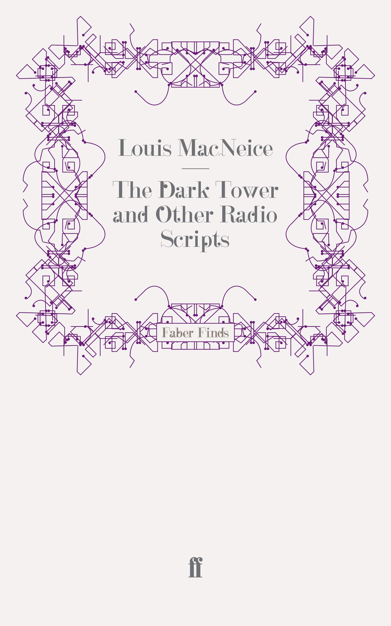 The Dark Tower and Other Radio Scripts