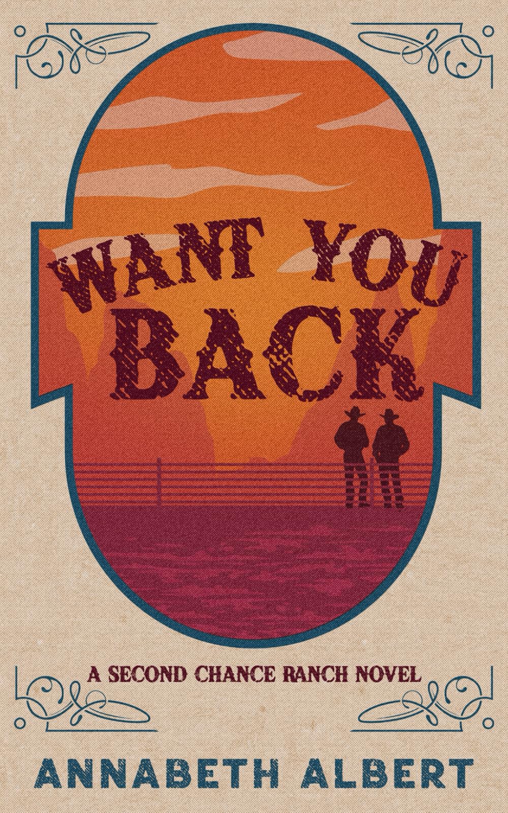 Want You Back: Special Edition Paperback (Second Chance Ranch)