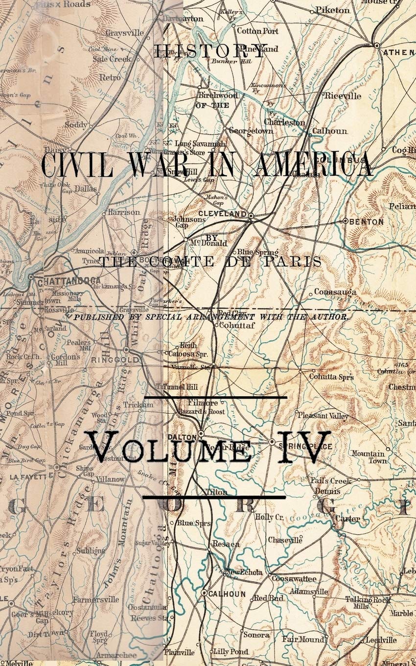 History of the Civil War in America Vol IV
