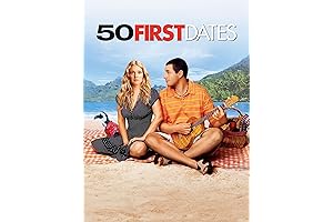 Relive Every Moment with 50 First Dates